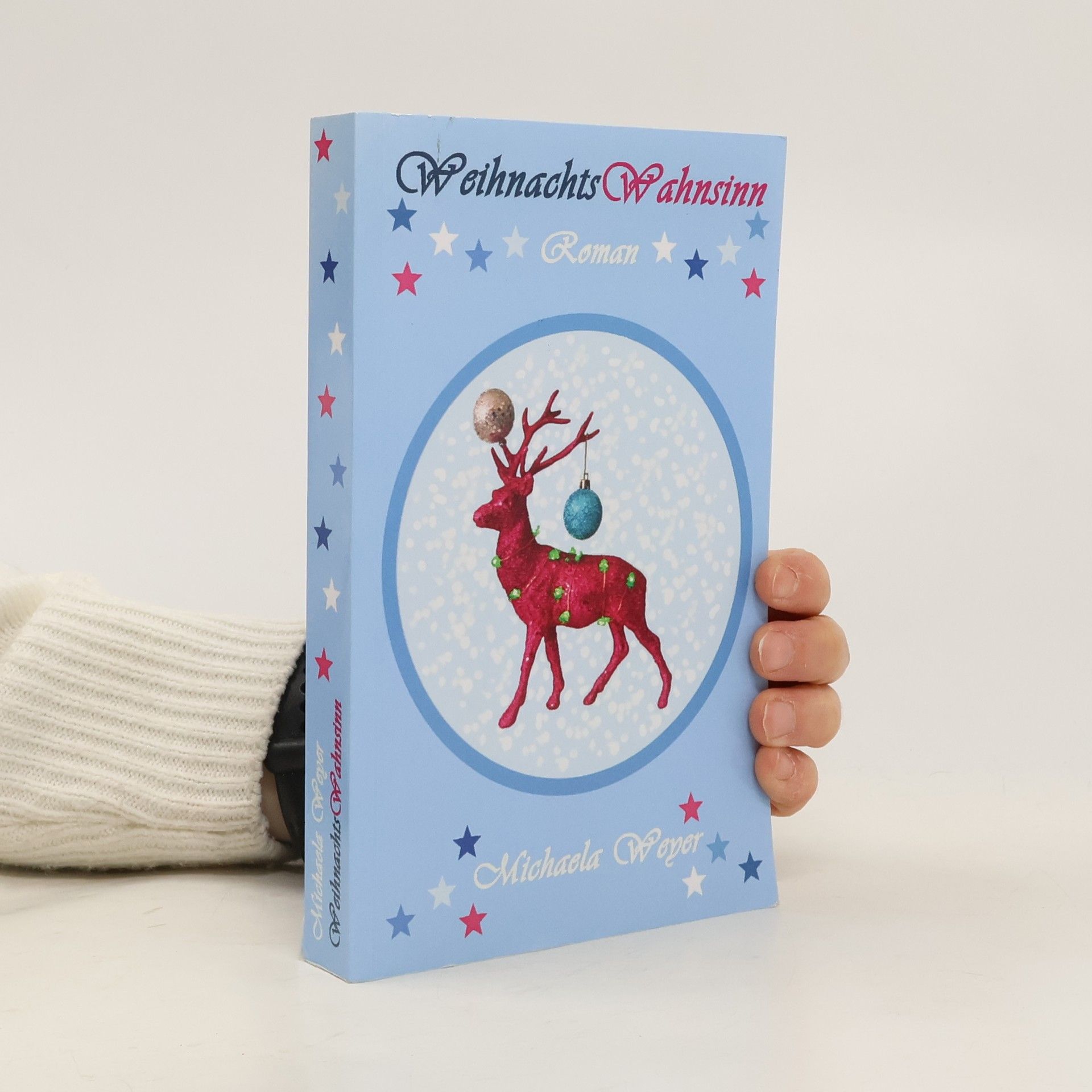 Michaela Weyer Weihnachtswahnsinn