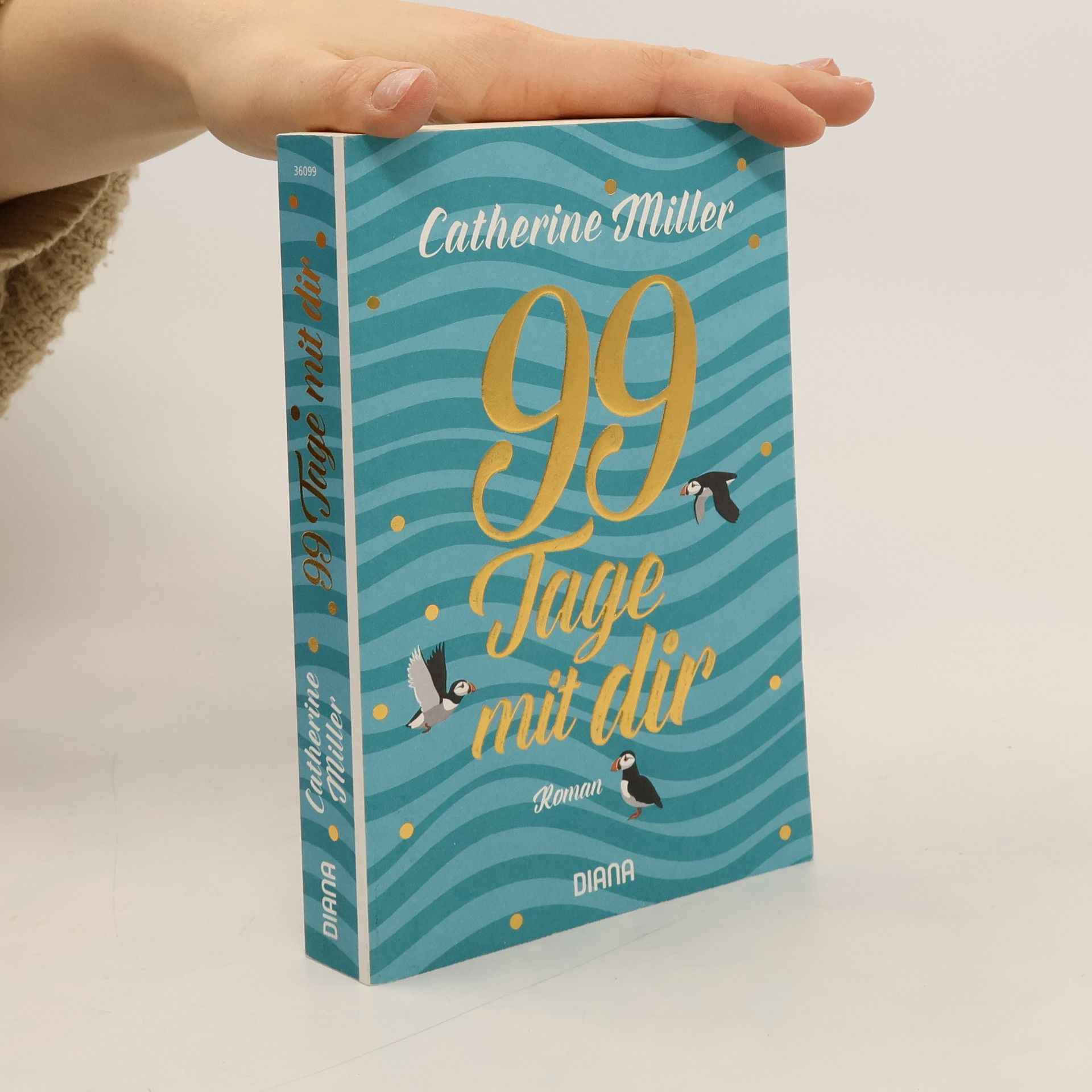 Catherine Miller 99 Tage mit dir