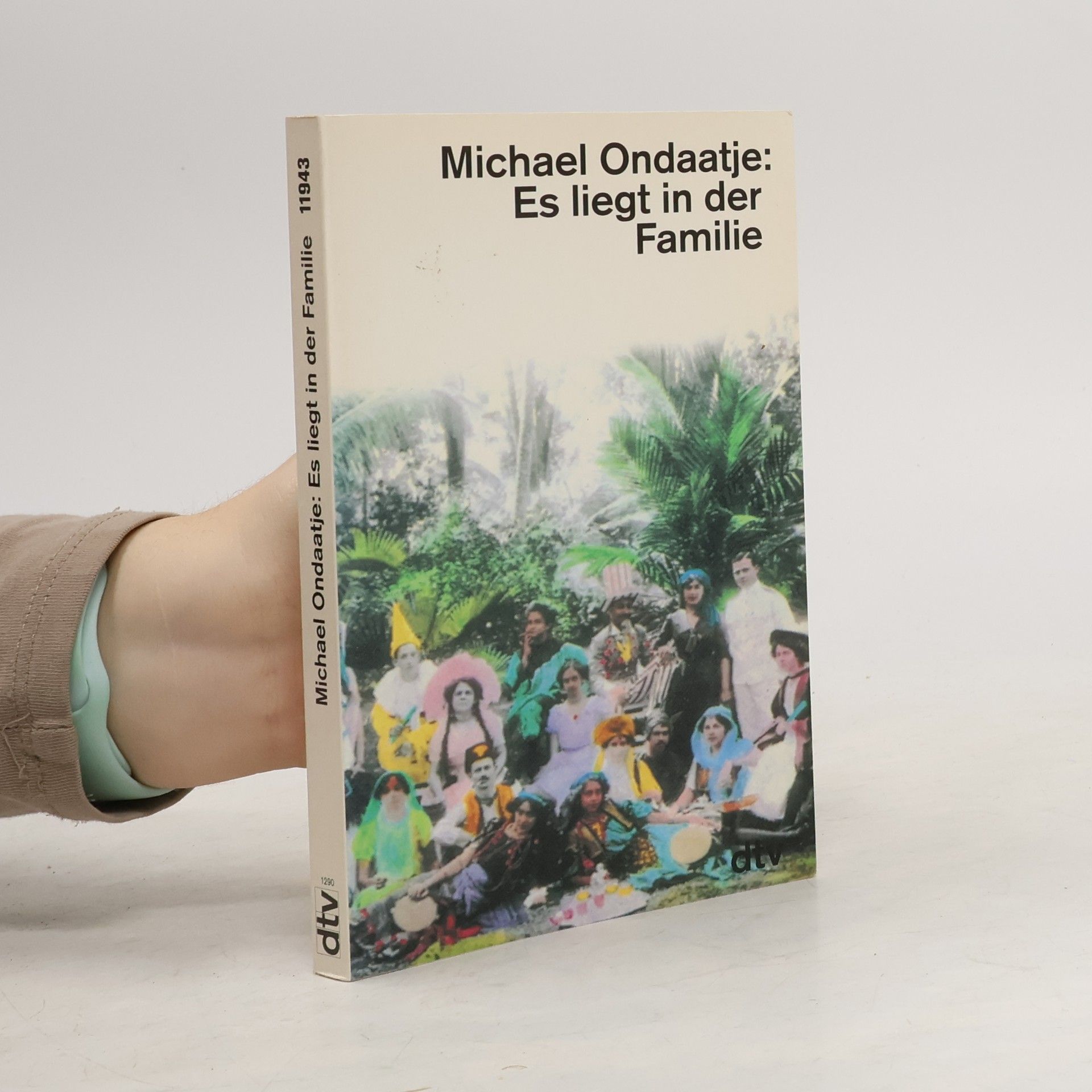 Michael Ondaatje Es liegt in der Familie