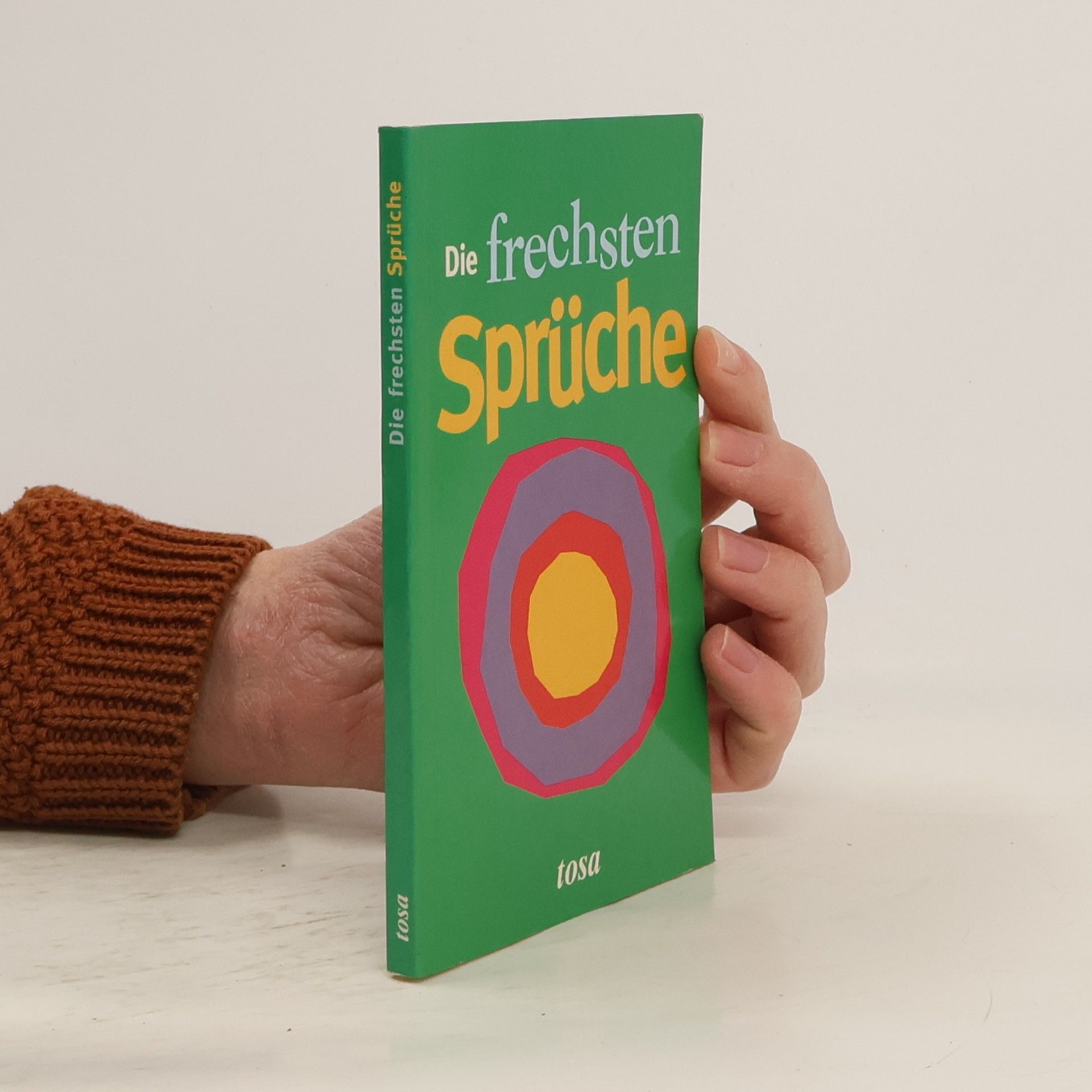 Kolektív autorov Die frechsten Sprüche