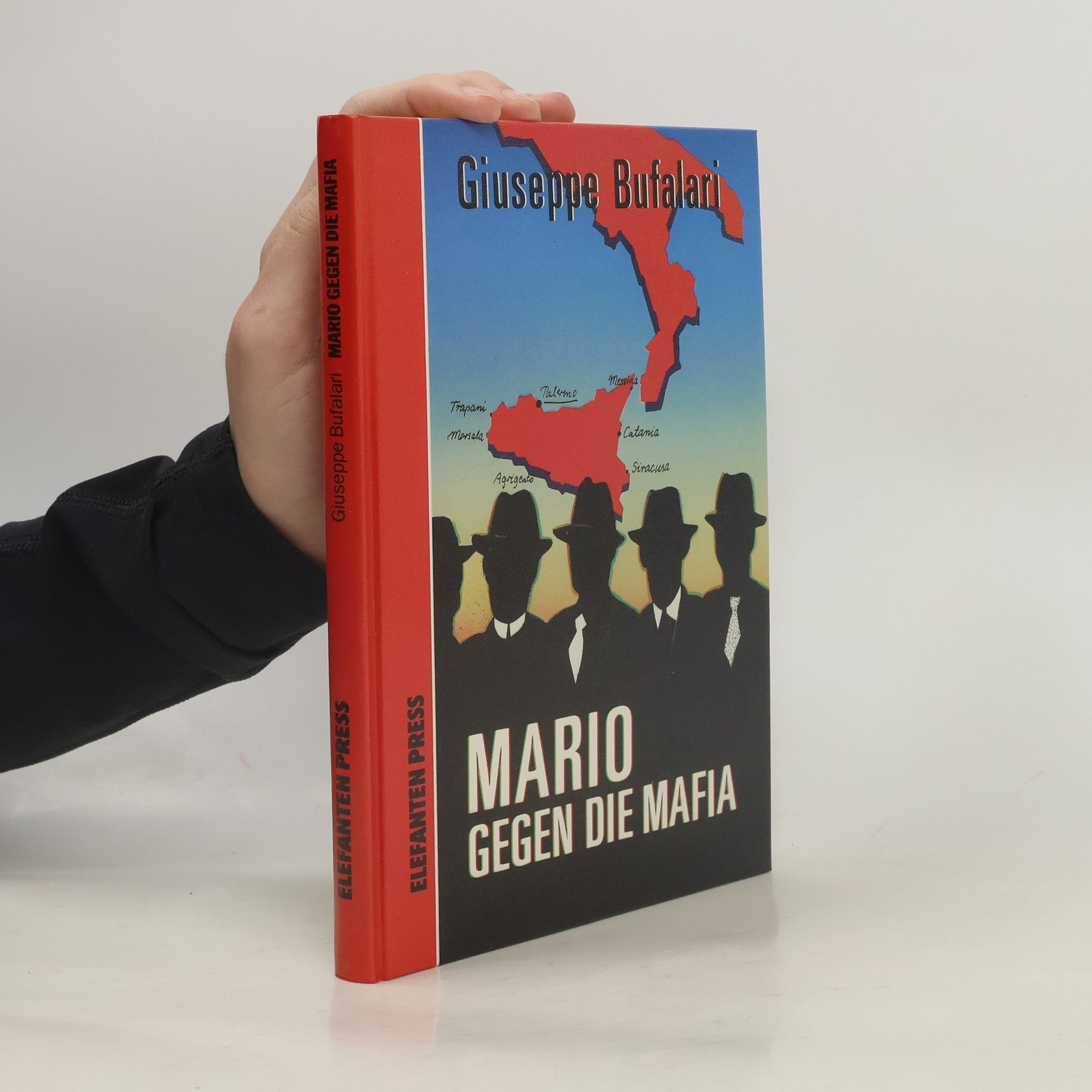 Giuseppe Bufalari Mario gegen die Mafia