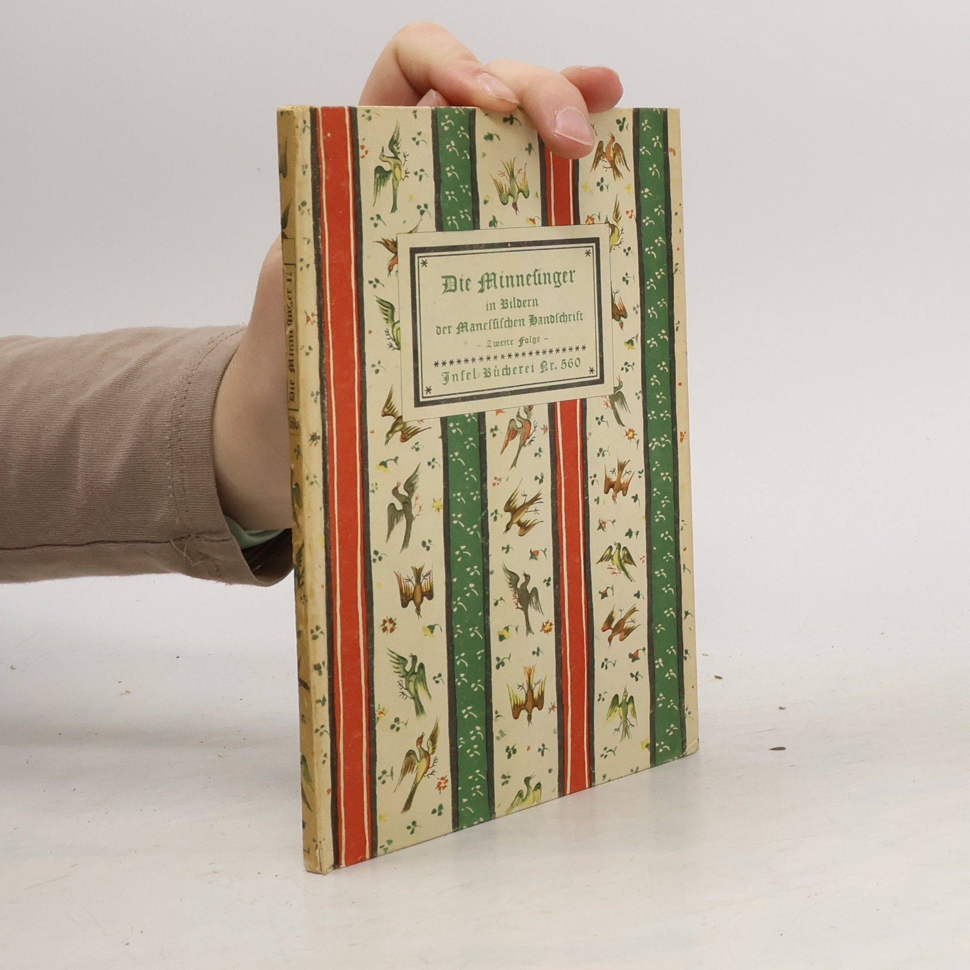 Naumann Hans Die Minnesinger in Bildern der Manessischen Handschrift