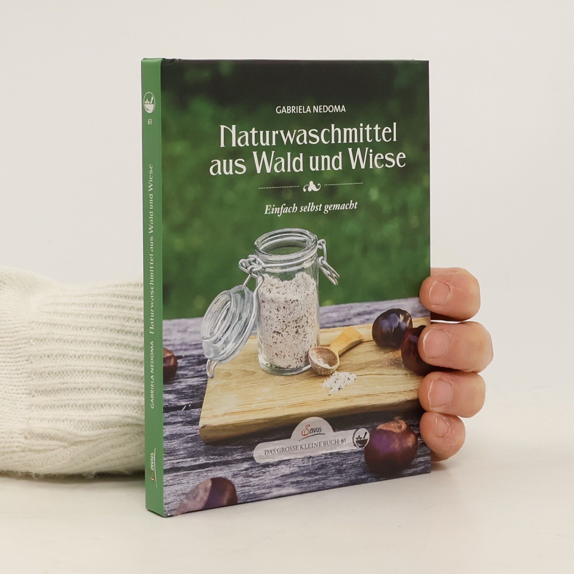 Gabriela Nedoma Naturwaschmittel aus Wald und Wiese