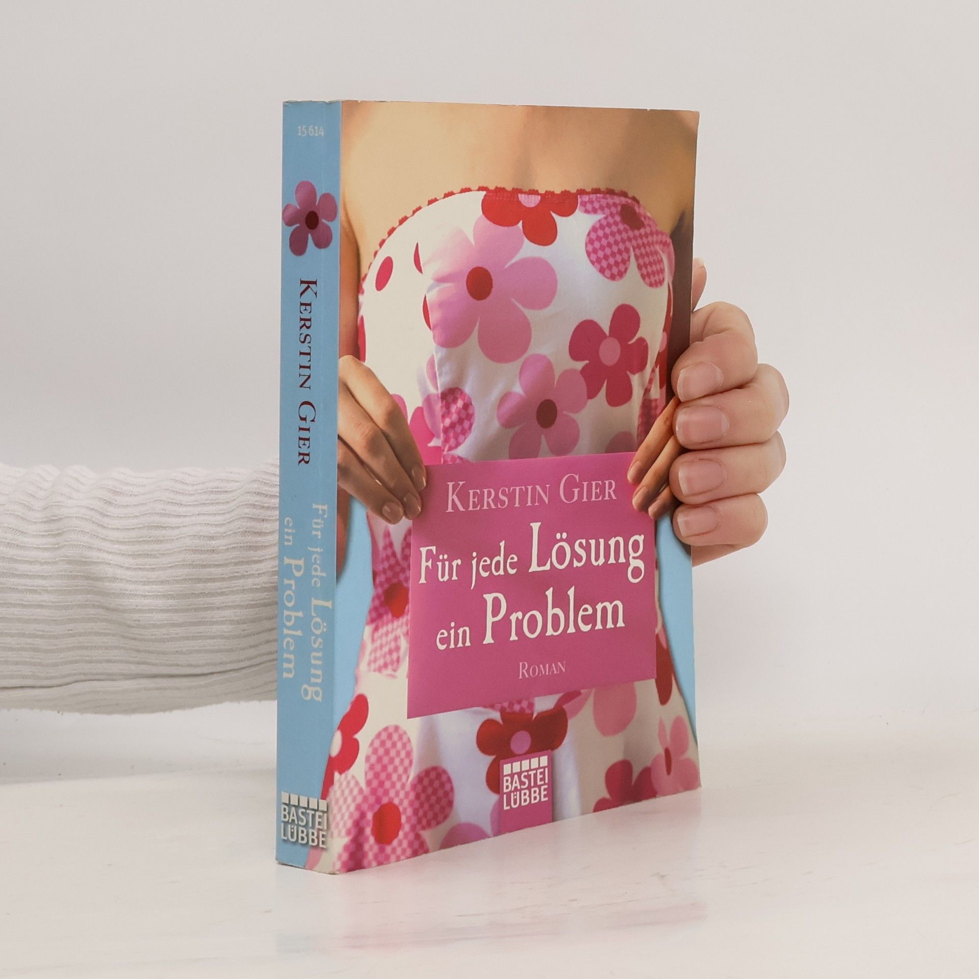 Kerstin Gier Für jede Lösung ein Problem