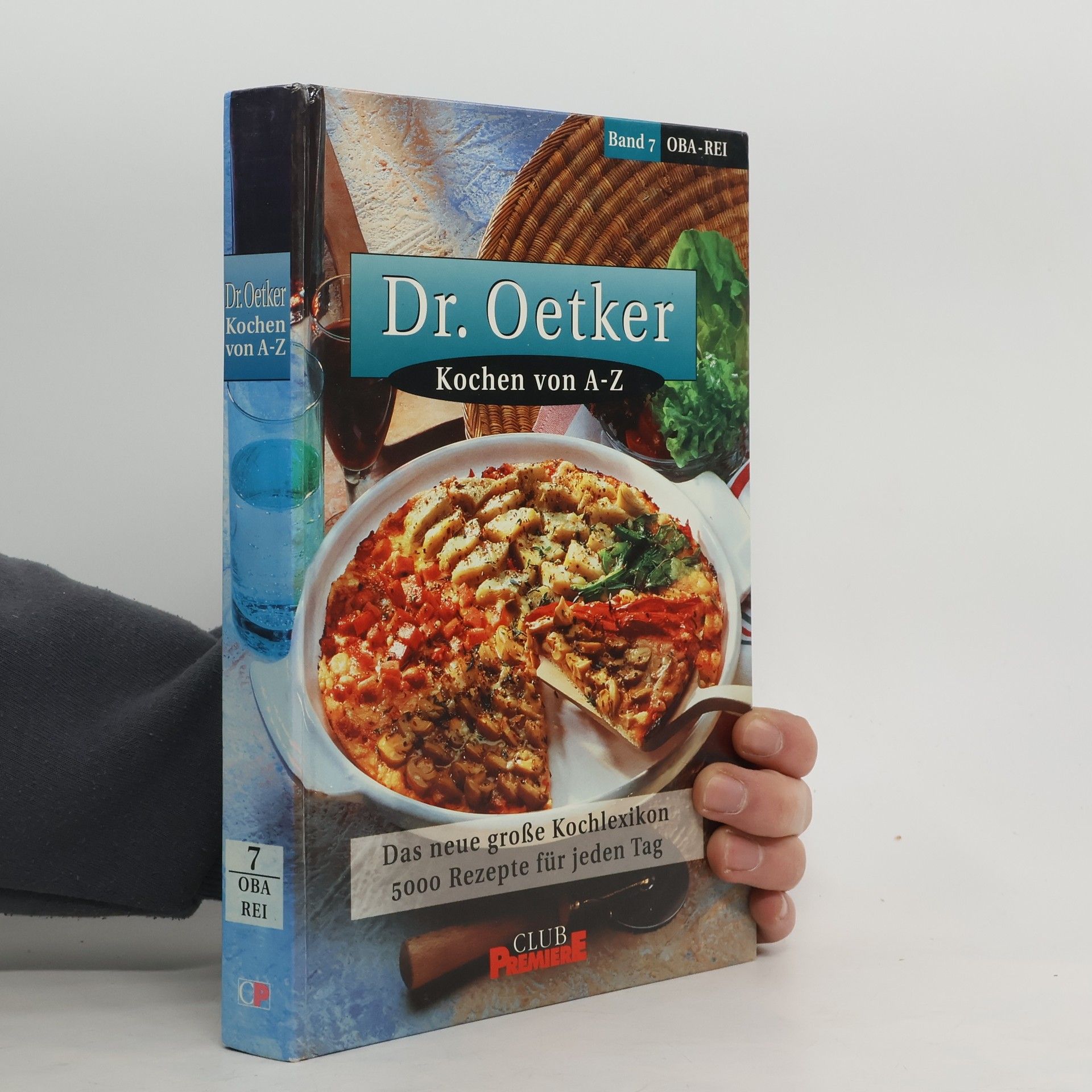 Autorenkollektiv Dr. Oetker. Kochen von A-Z. Band 7