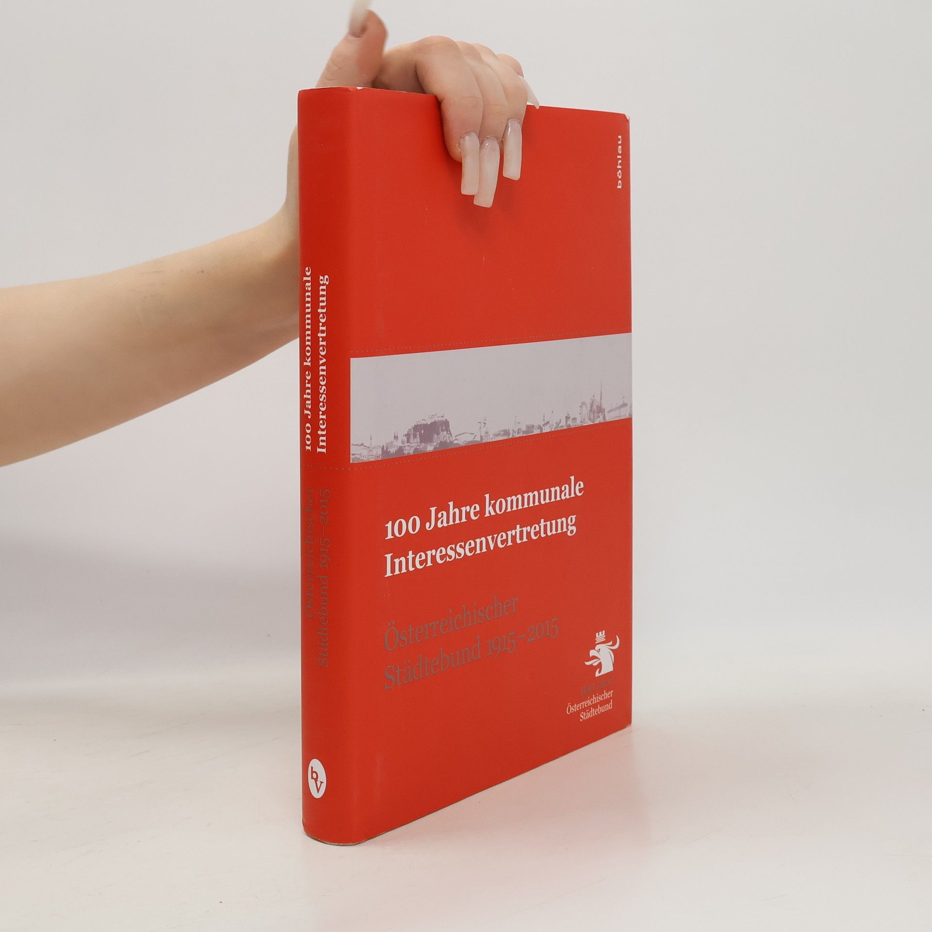 Michaela Bareis 100 Jahre kommunale Interessenvertretung - Österreichischer Städtebund