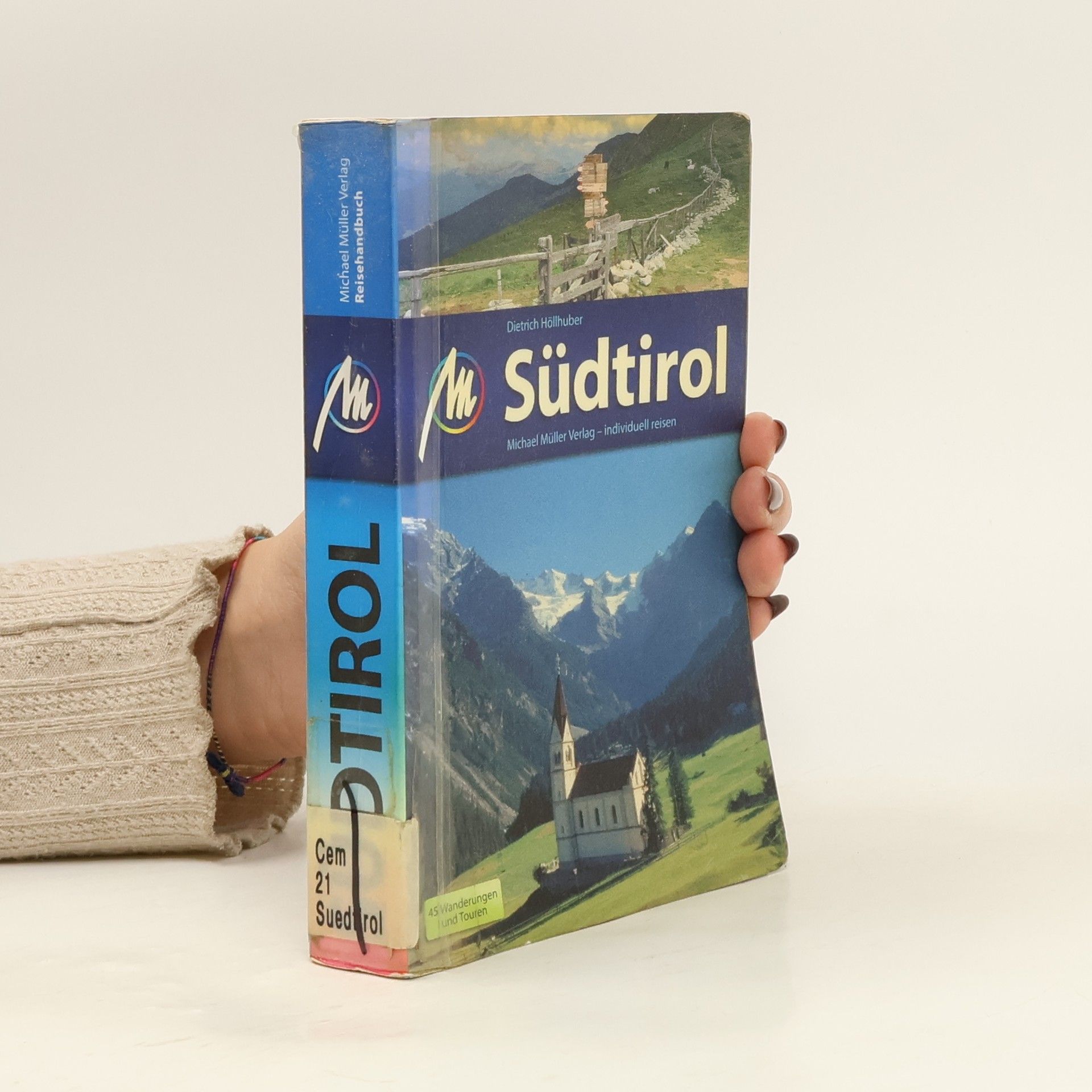 Dietrich Höllhuber Südtirol