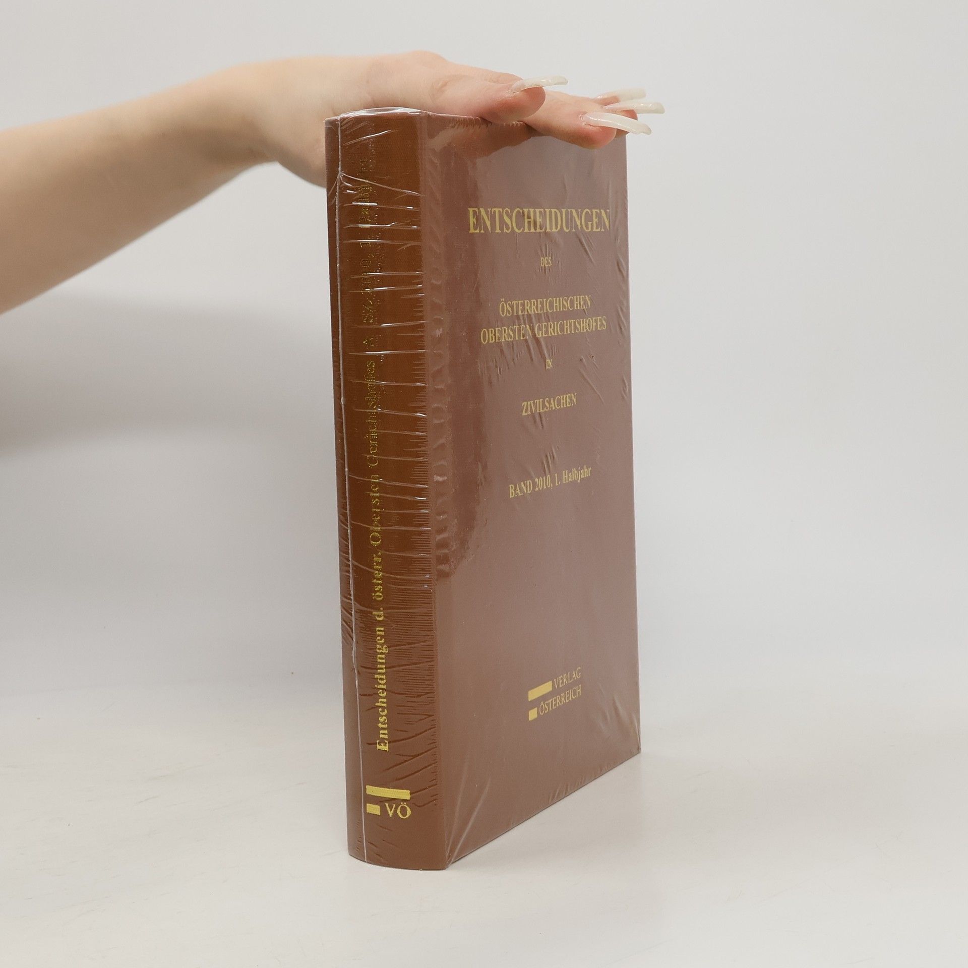 Autorenkollektiv Entscheidungen des Österreichischen obersten Gerichtshofes in Zivilsachen