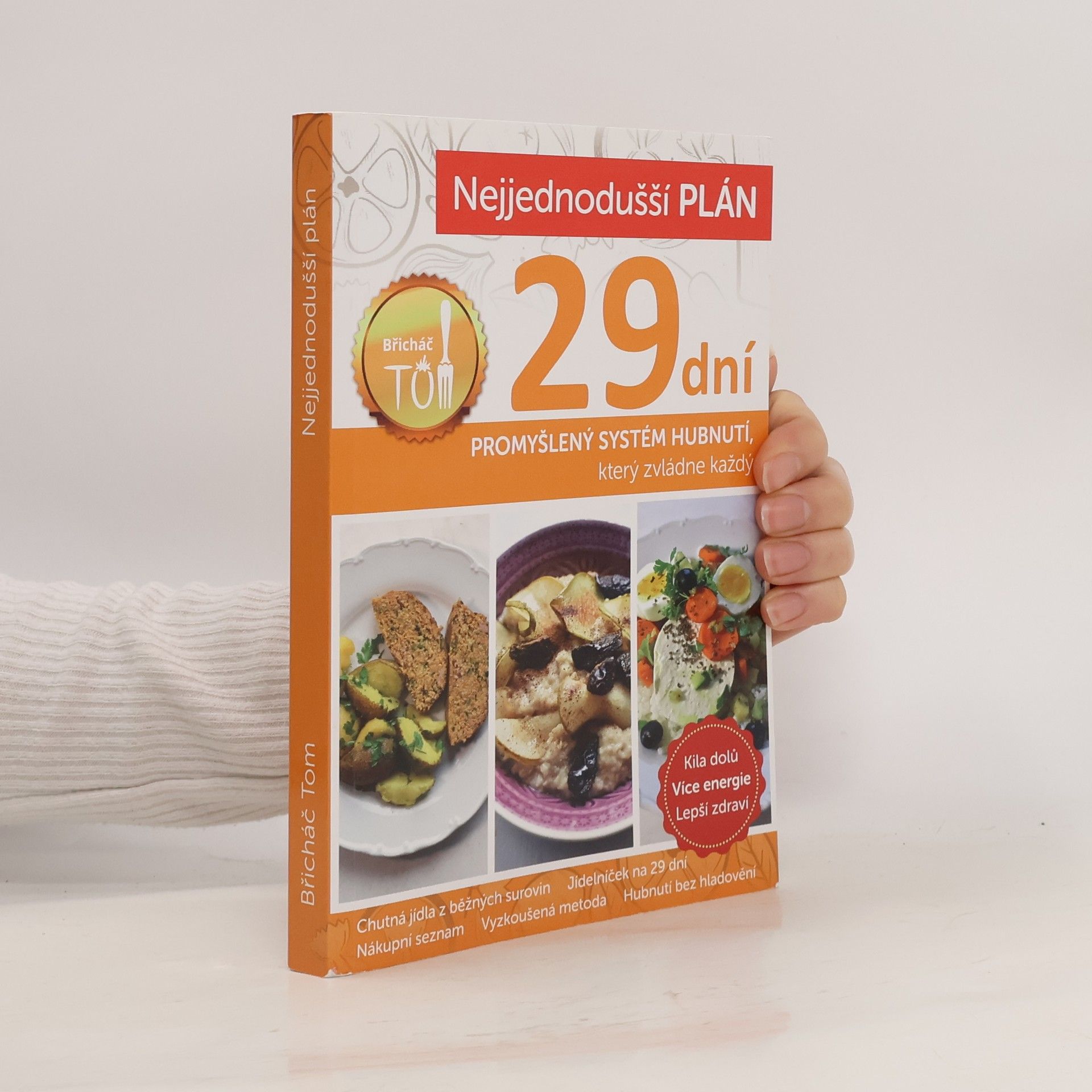 Nejjednodušší plán na 29 dní. Břicháč Tom