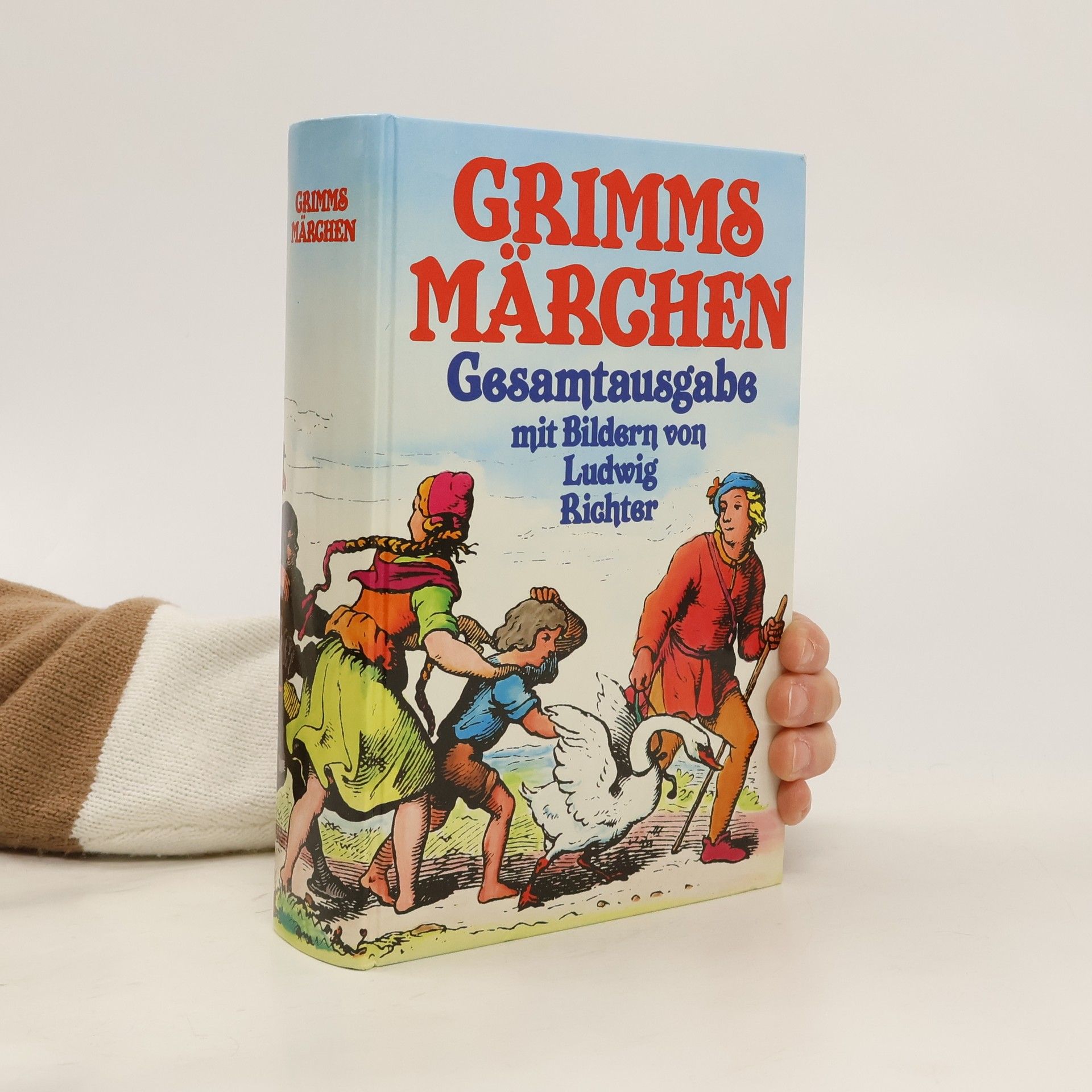 Ludwig Richter Grimms Märchen. Gesamtausgabe