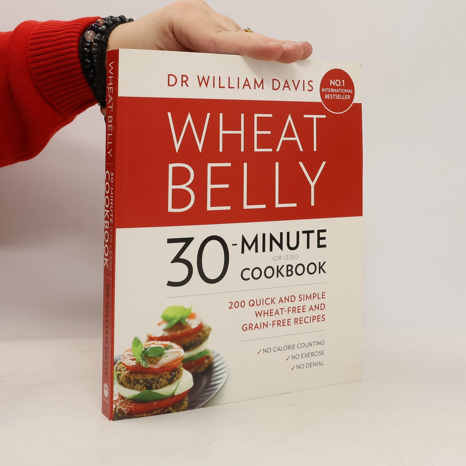 William Davis Wheat Belly 30-Minute (or Less!) Cookbook
