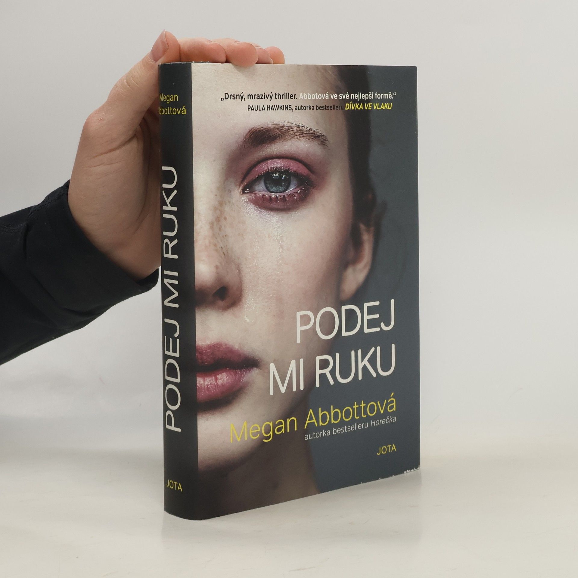 Megan Abbott Podej mi ruku