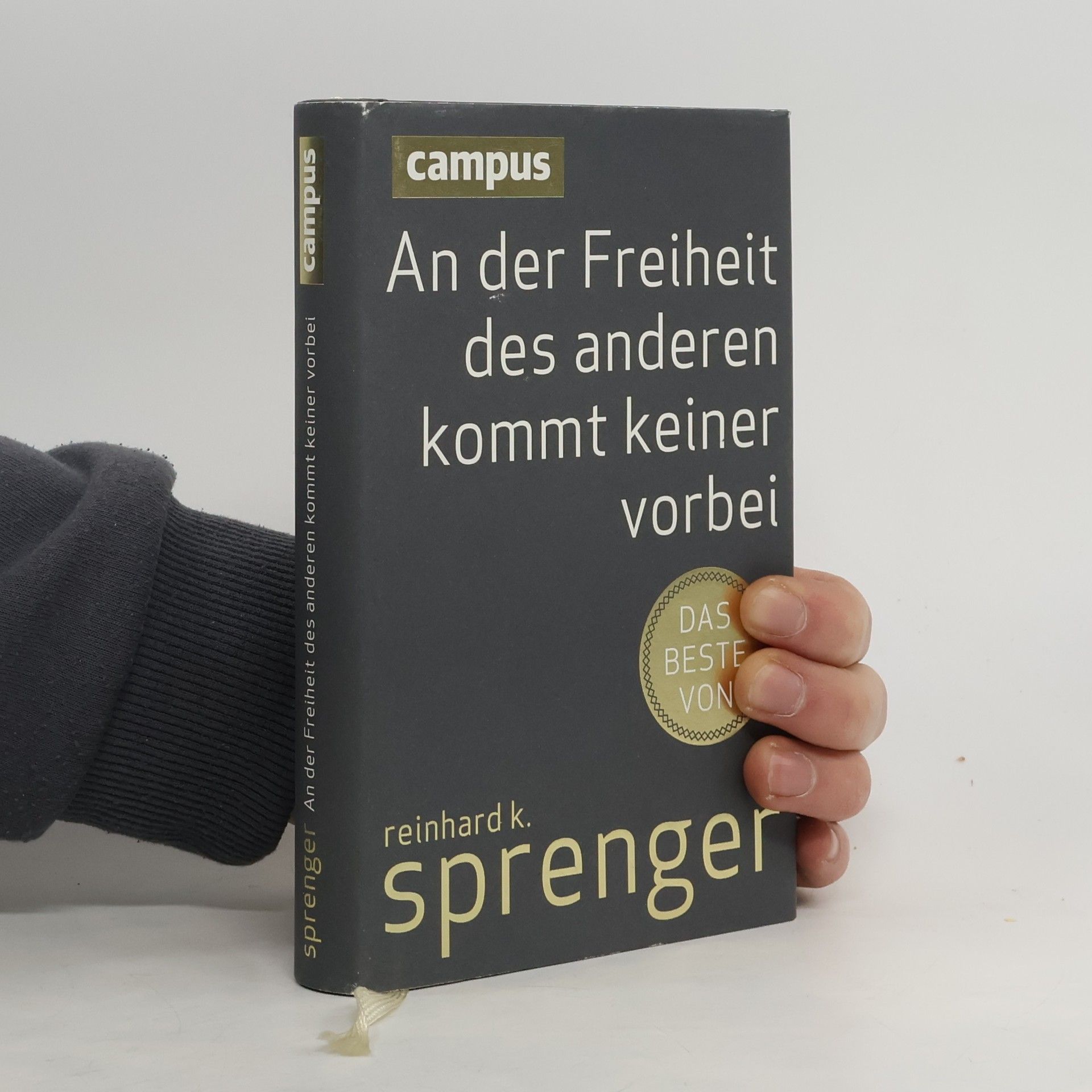 An der Freiheit des anderen kommt keiner vorbei