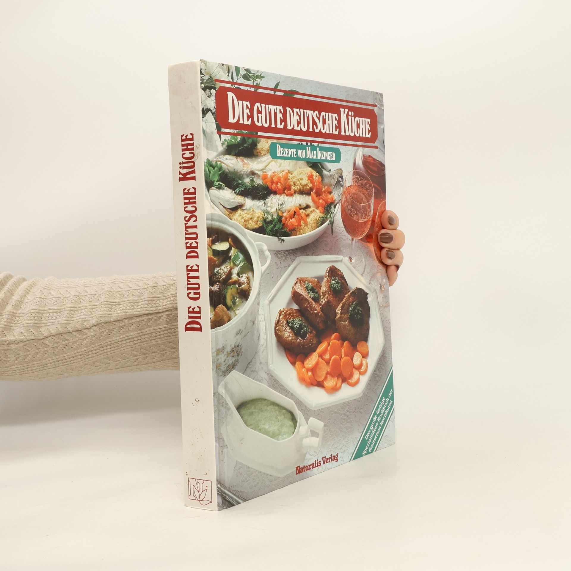 Max Inzinger Die gute deutsche Küche