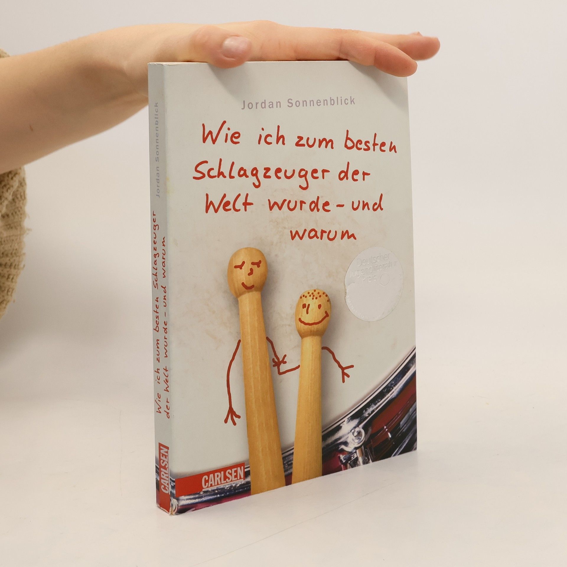 Jordan Sonnenblick Wie ich zum besten Schlagzeuger der Welt wurde - und warum