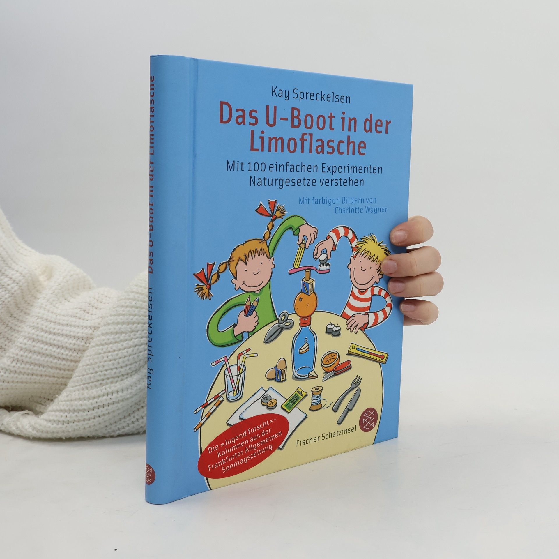 Kay Spreckelsen Das U-Boot in der Limoflasche