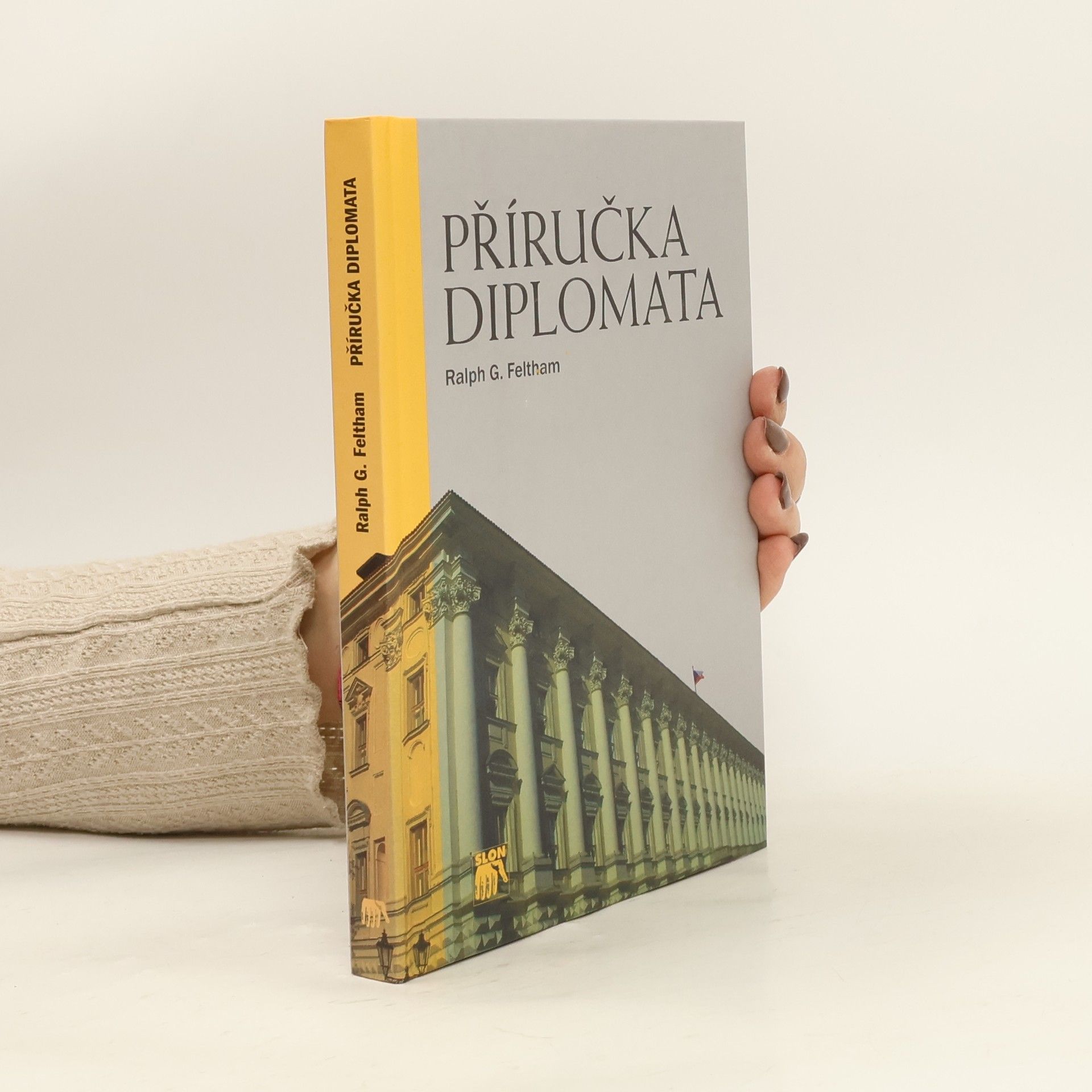 Ralph G. Feltham Příručka diplomata