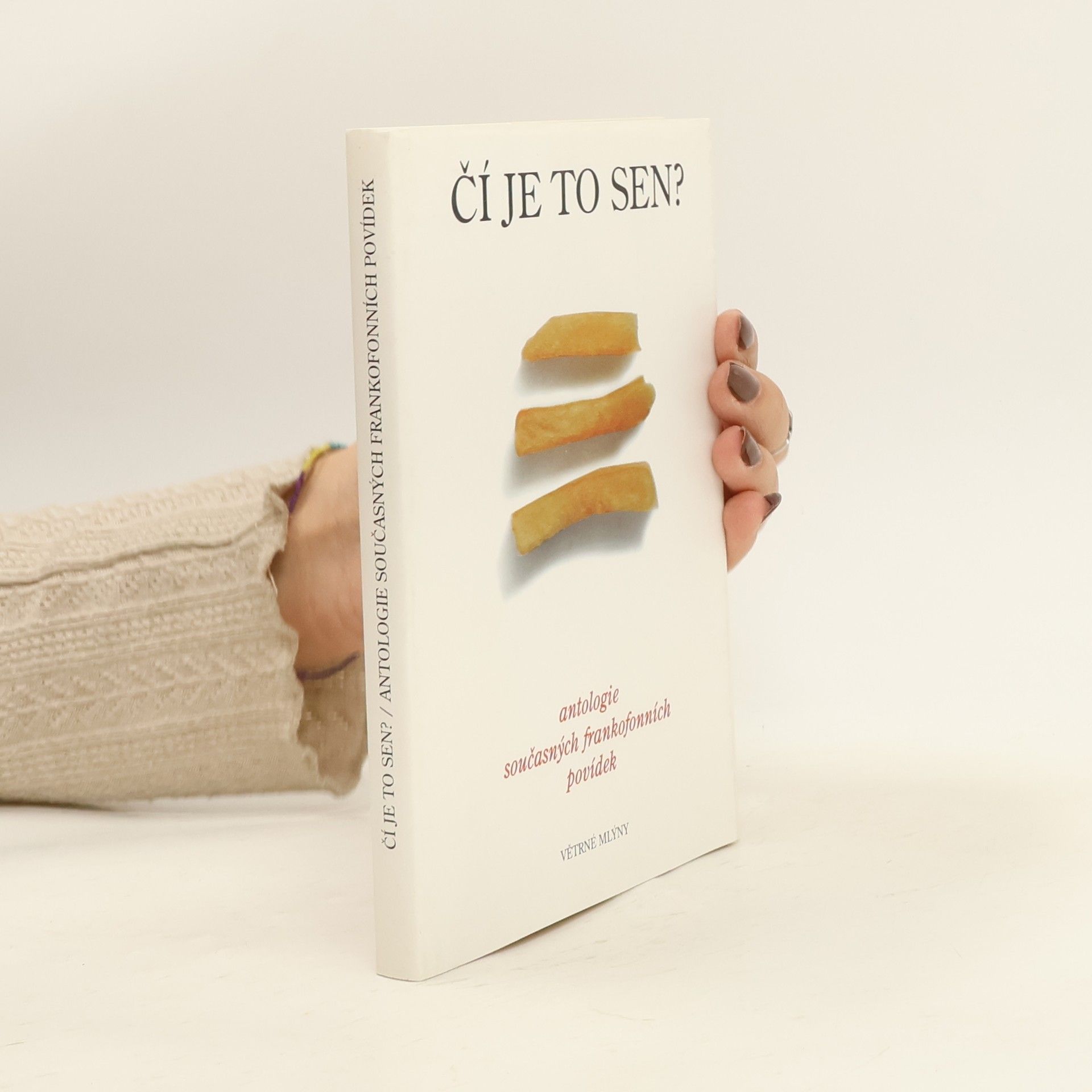 Jacques Sternberg Čí je to sen? Antologie současných frankofonních povídek