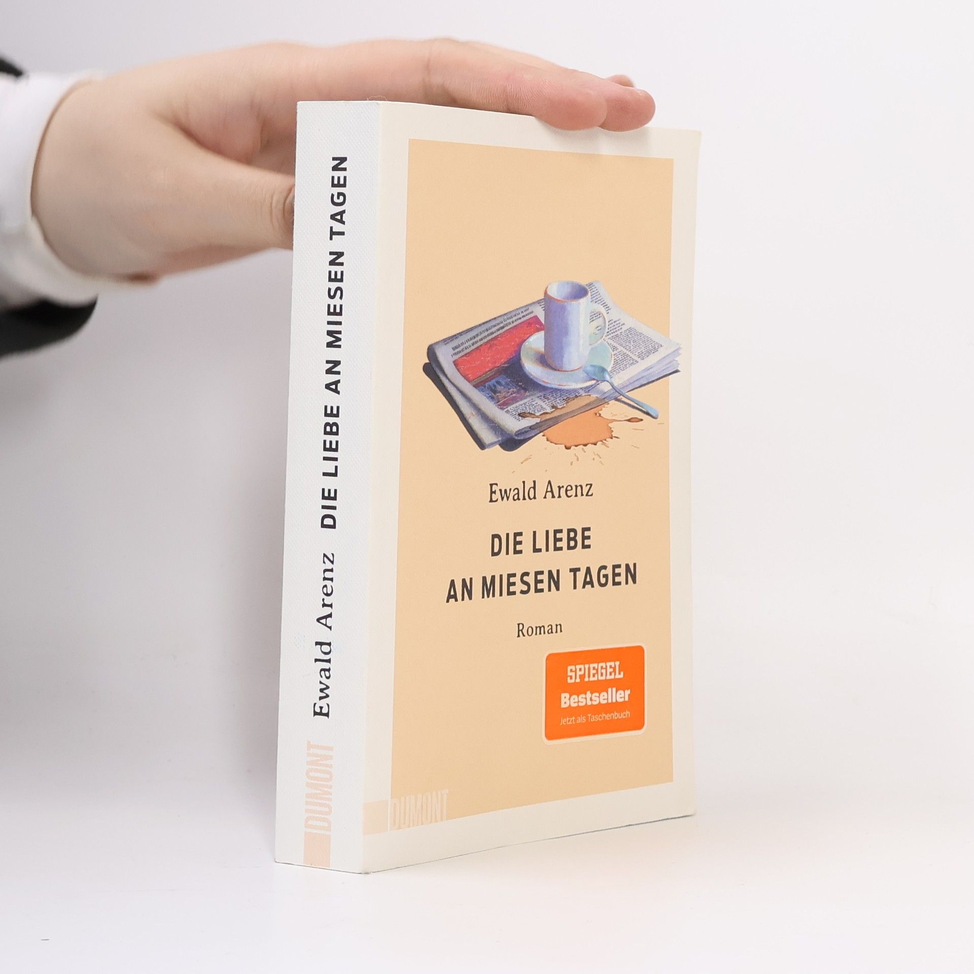 Ewald Arenz Die Liebe an miesen Tagen