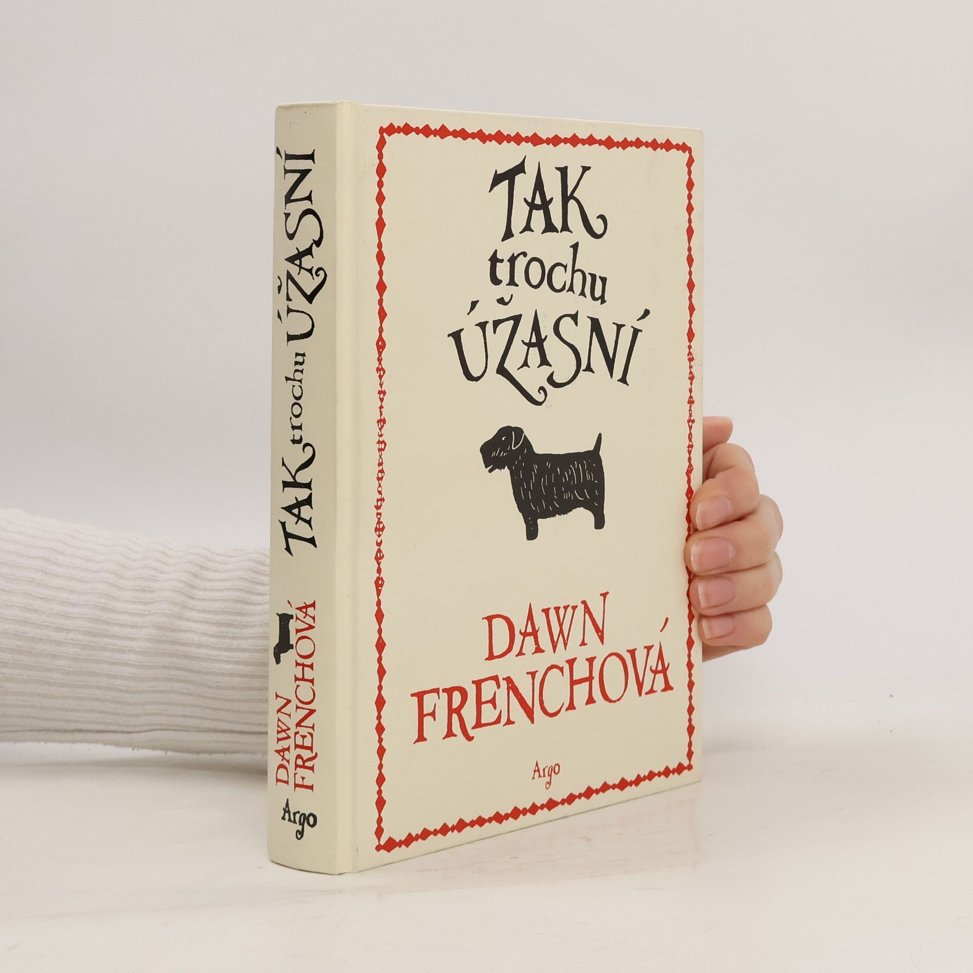 Dawn Roma Frenchová Tak trochu úžasní