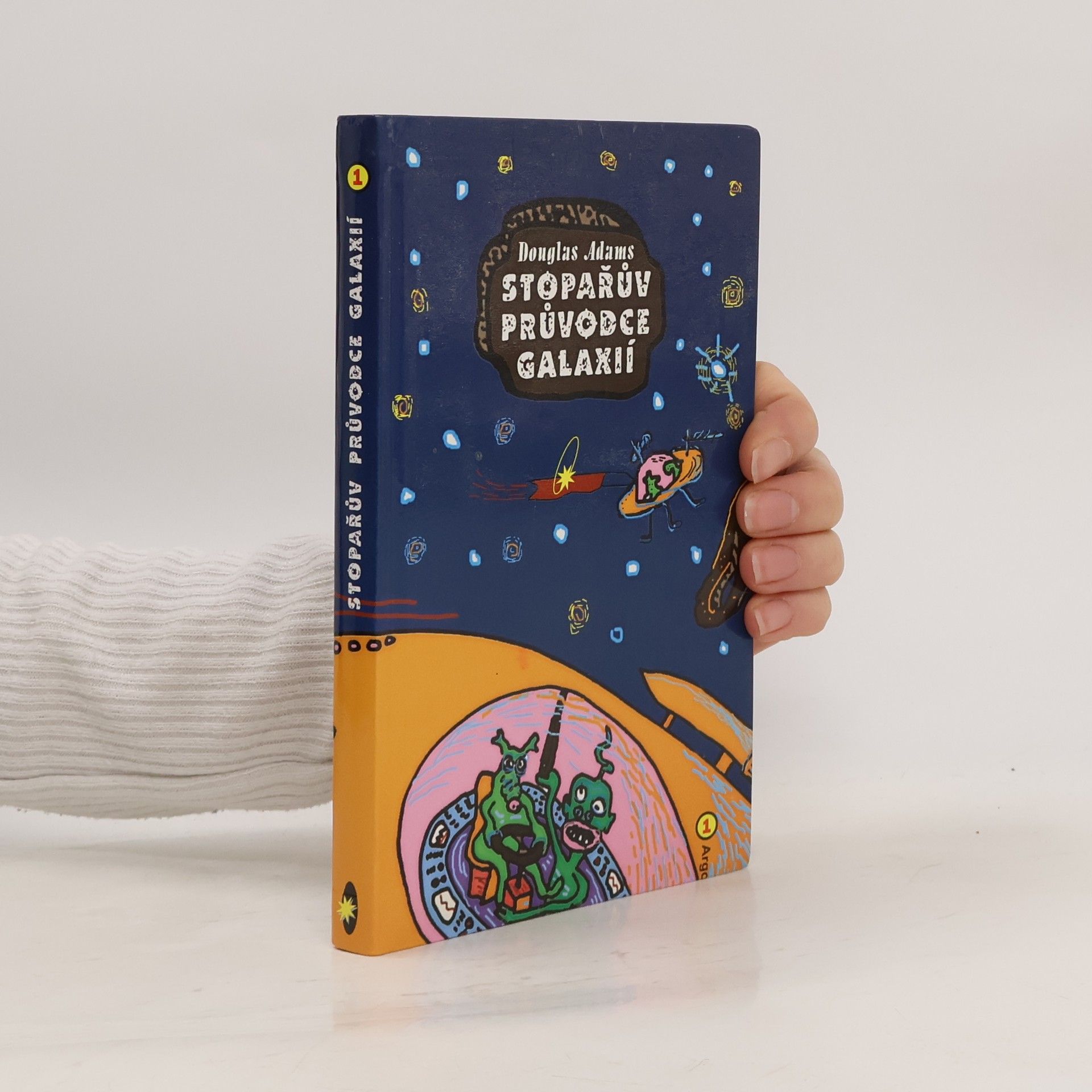 Douglas Adams Stopařův průvodce Galaxií