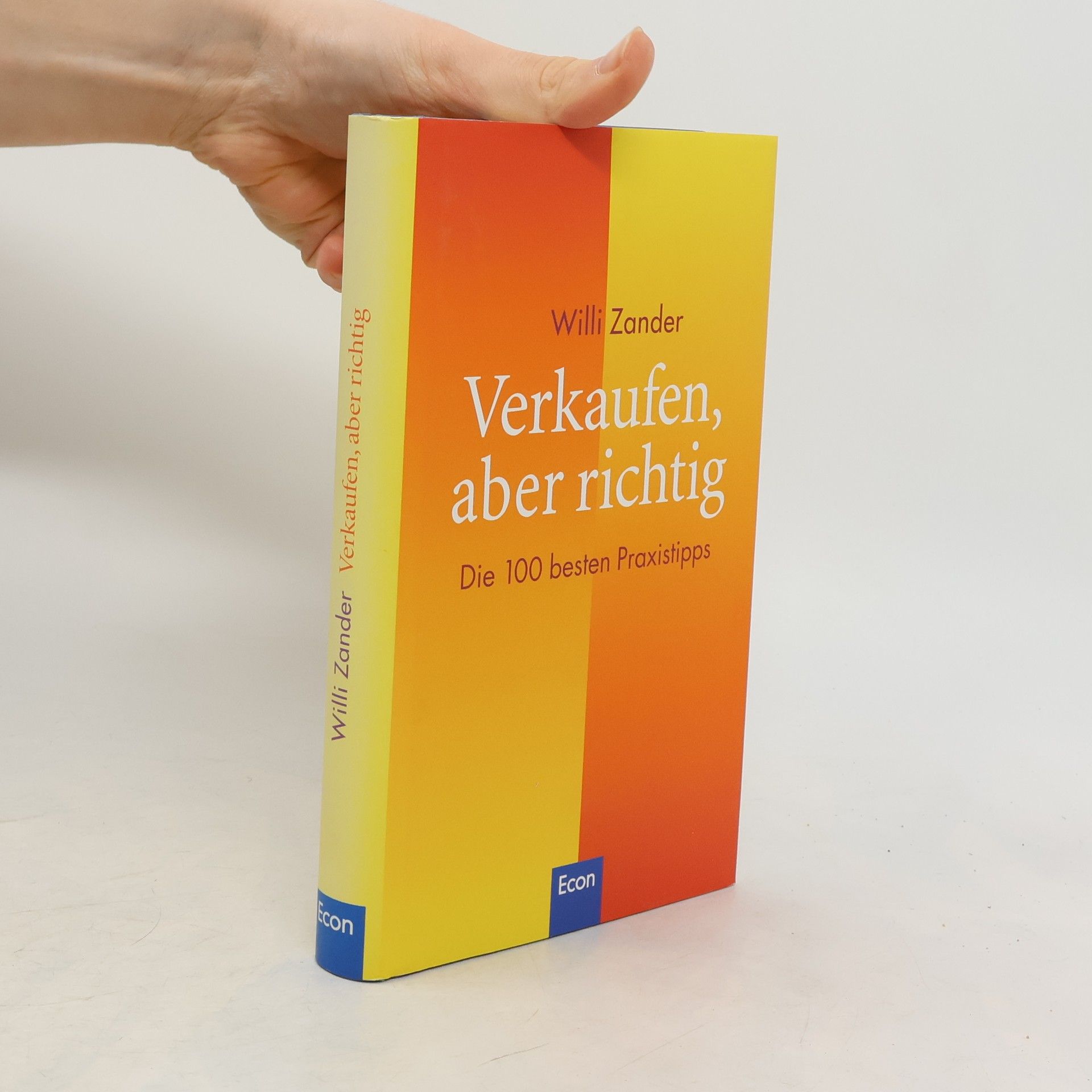 William Zander Verkaufen, aber richtig