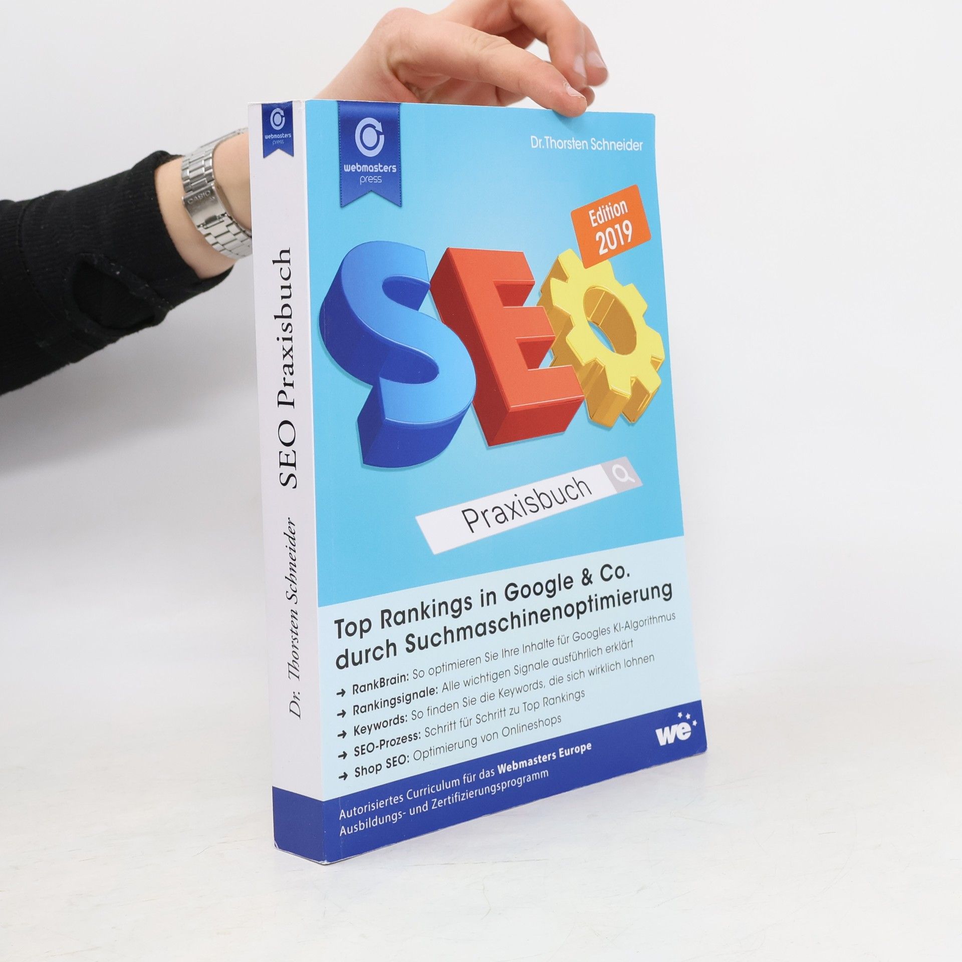 Thorsten Schneider Seo Praxisbuch: Top Rankings in Google & Co. Durch Suchmaschinenoptimierung