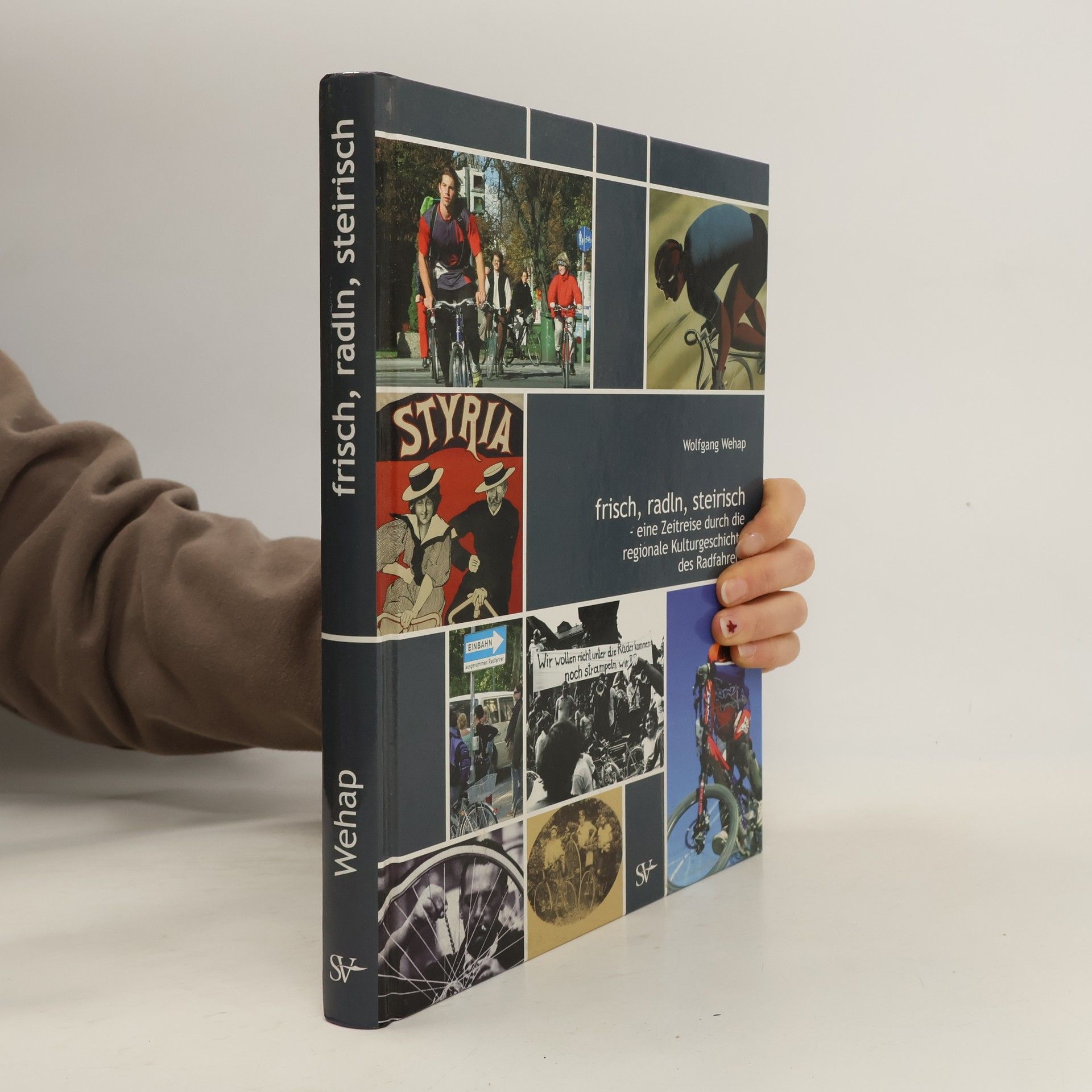 Wolfgang Wehap Frisch, Radln, Steirisch