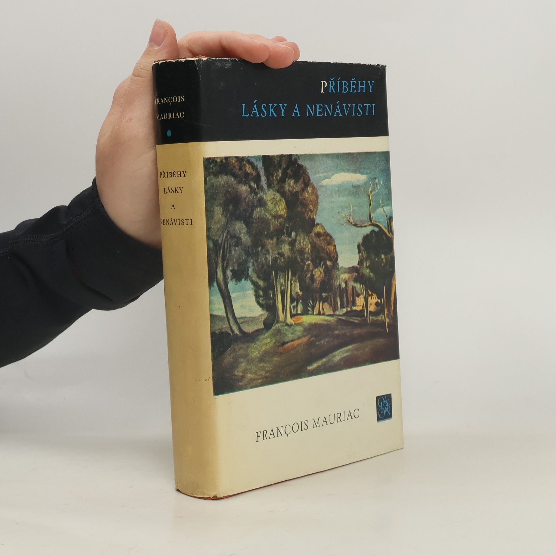 François Mauriac Příběhy lásky a nenávisti