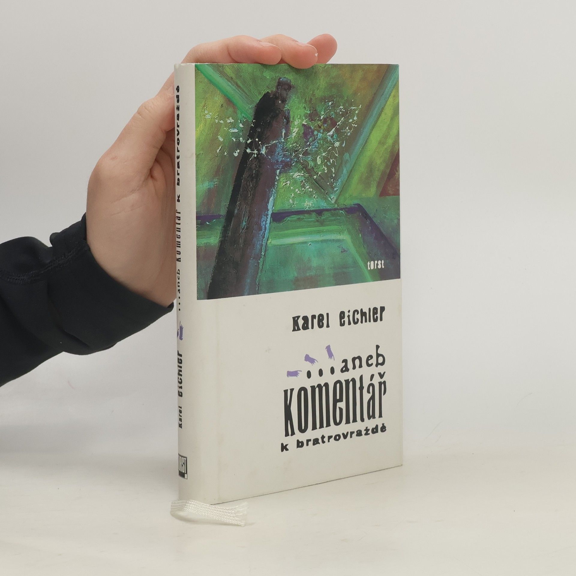 Karel Eichler ...aneb komentář k bratrovraždě