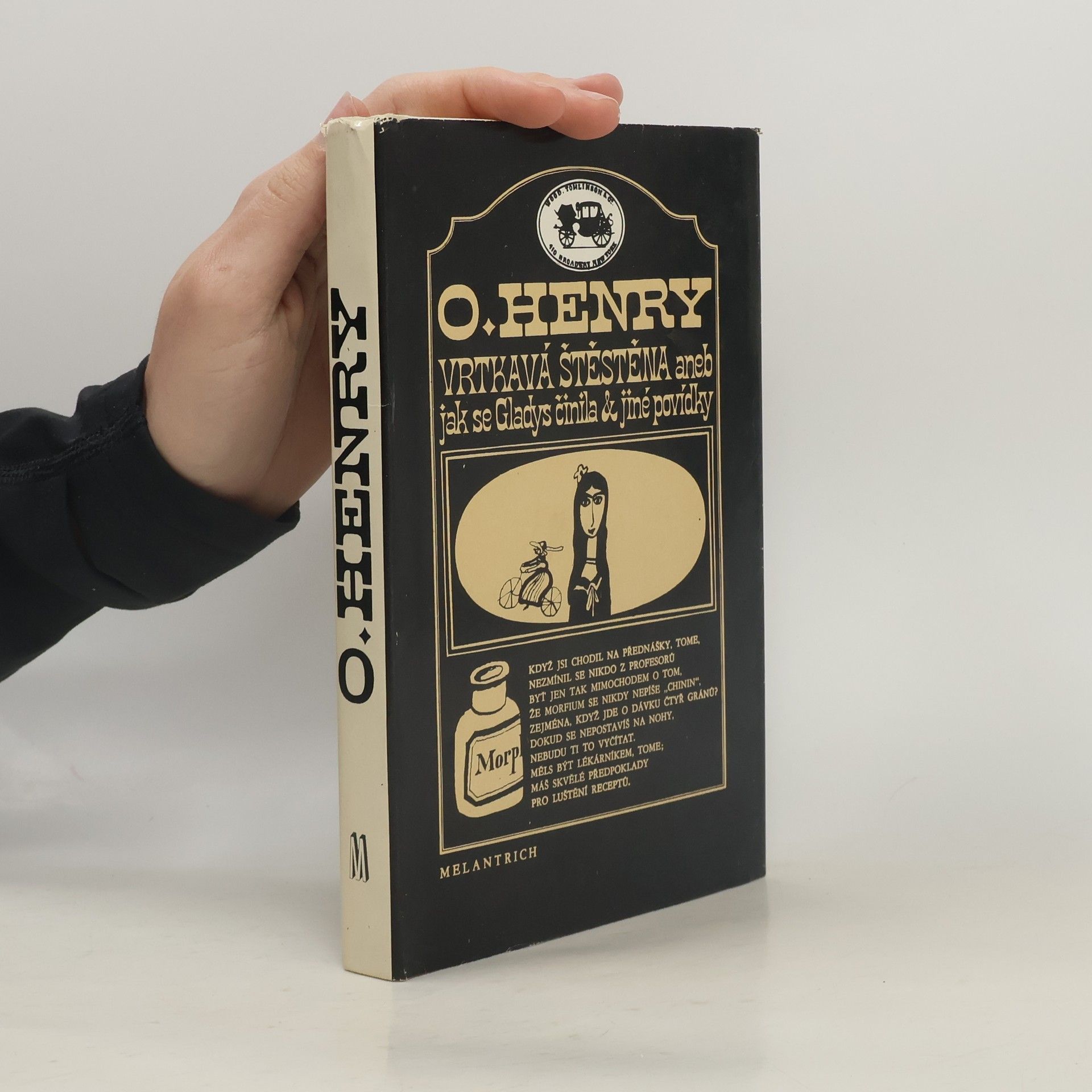 Vrtkavá štěstěna aneb jak se Gladys činila & jiné povídky