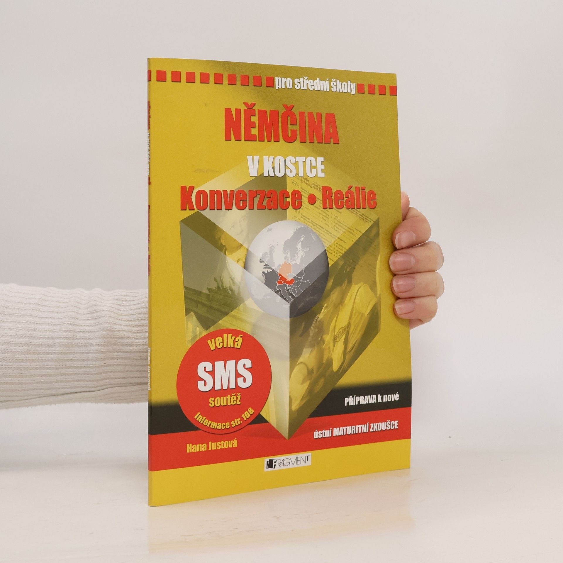 Hana Justová Němčina v kostce. Konverzace, reálie. Pro střední školy