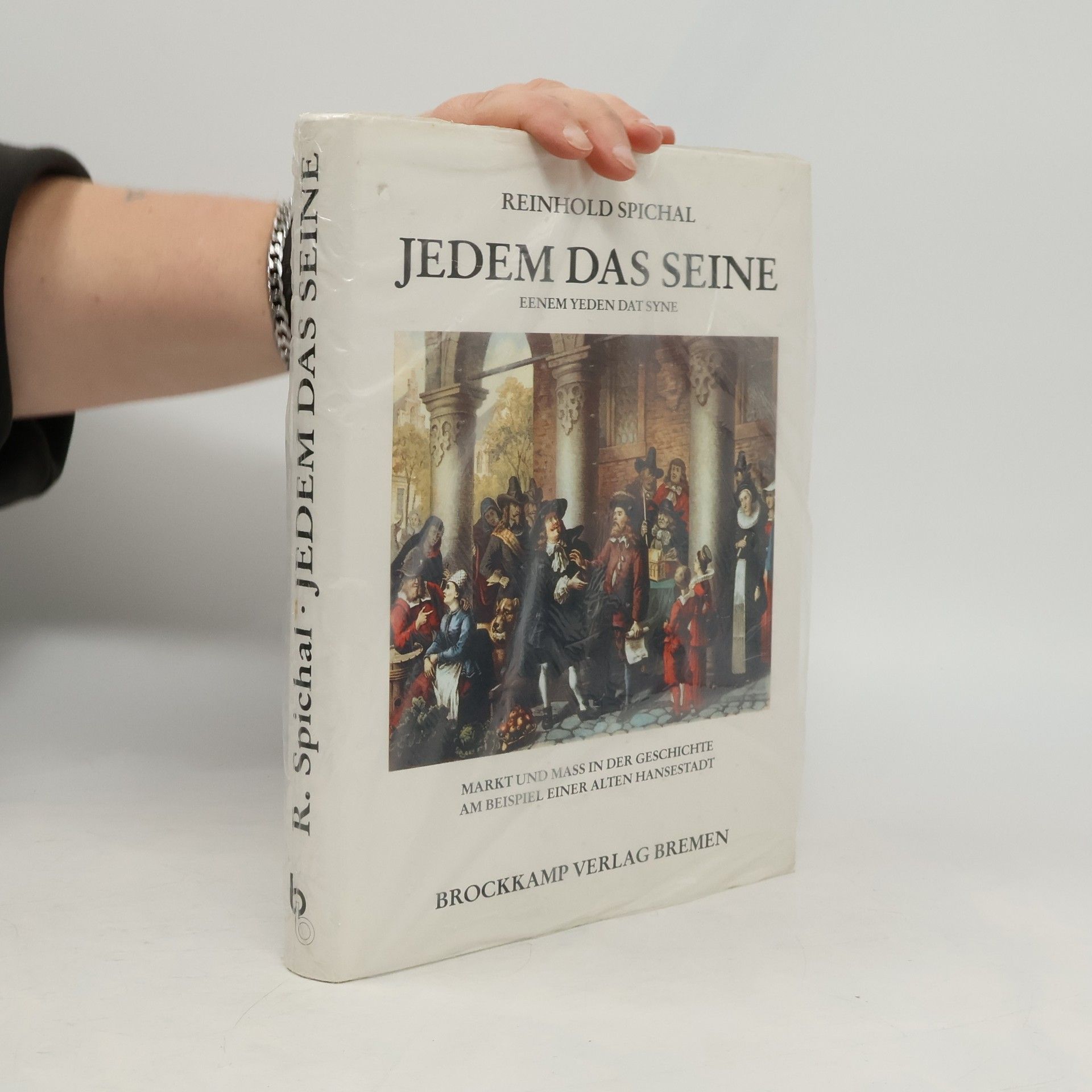 Reinhold Spichal Jedem das Seine