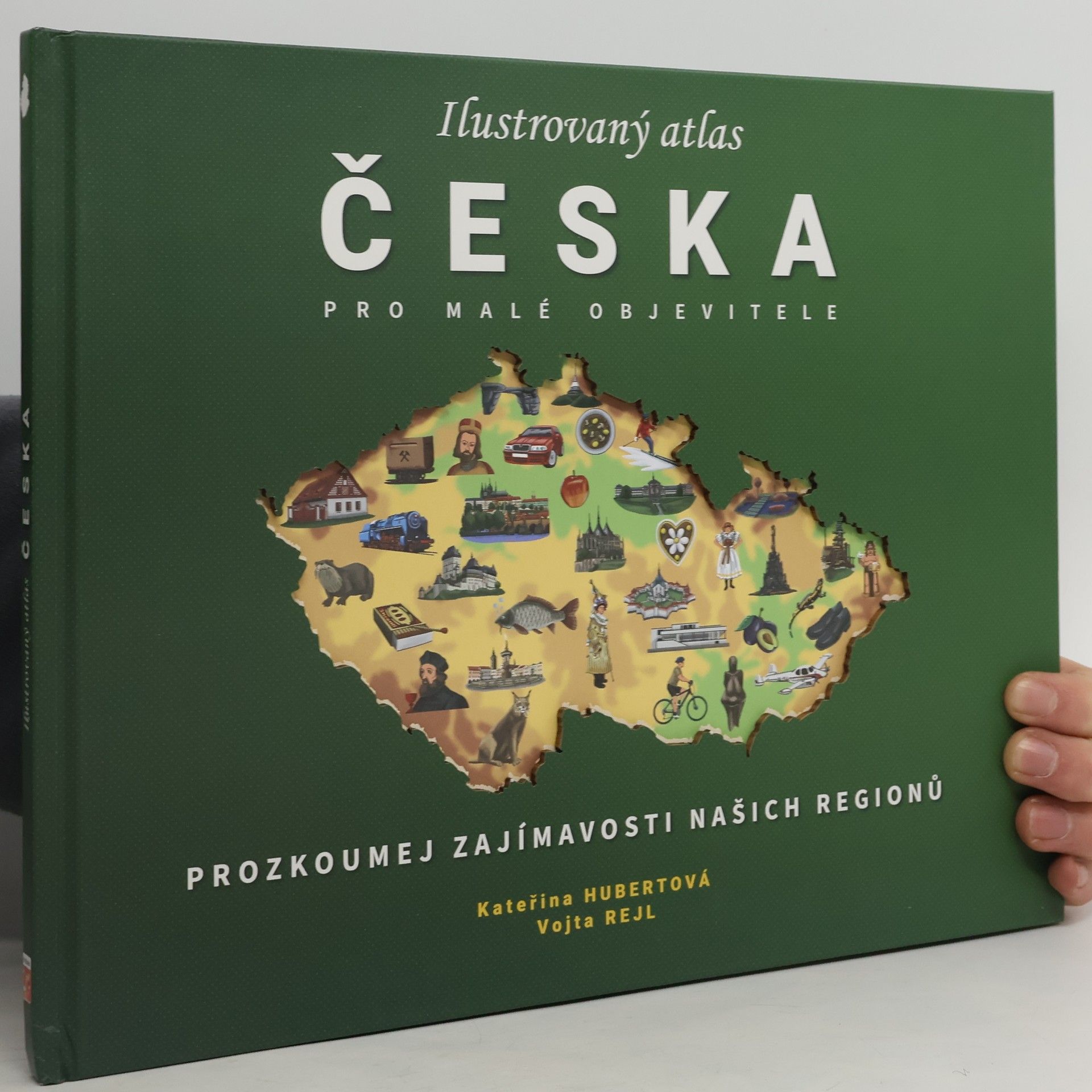 Kolektív autorov Ilustrovaný atlas Česka pro malé objevitele
