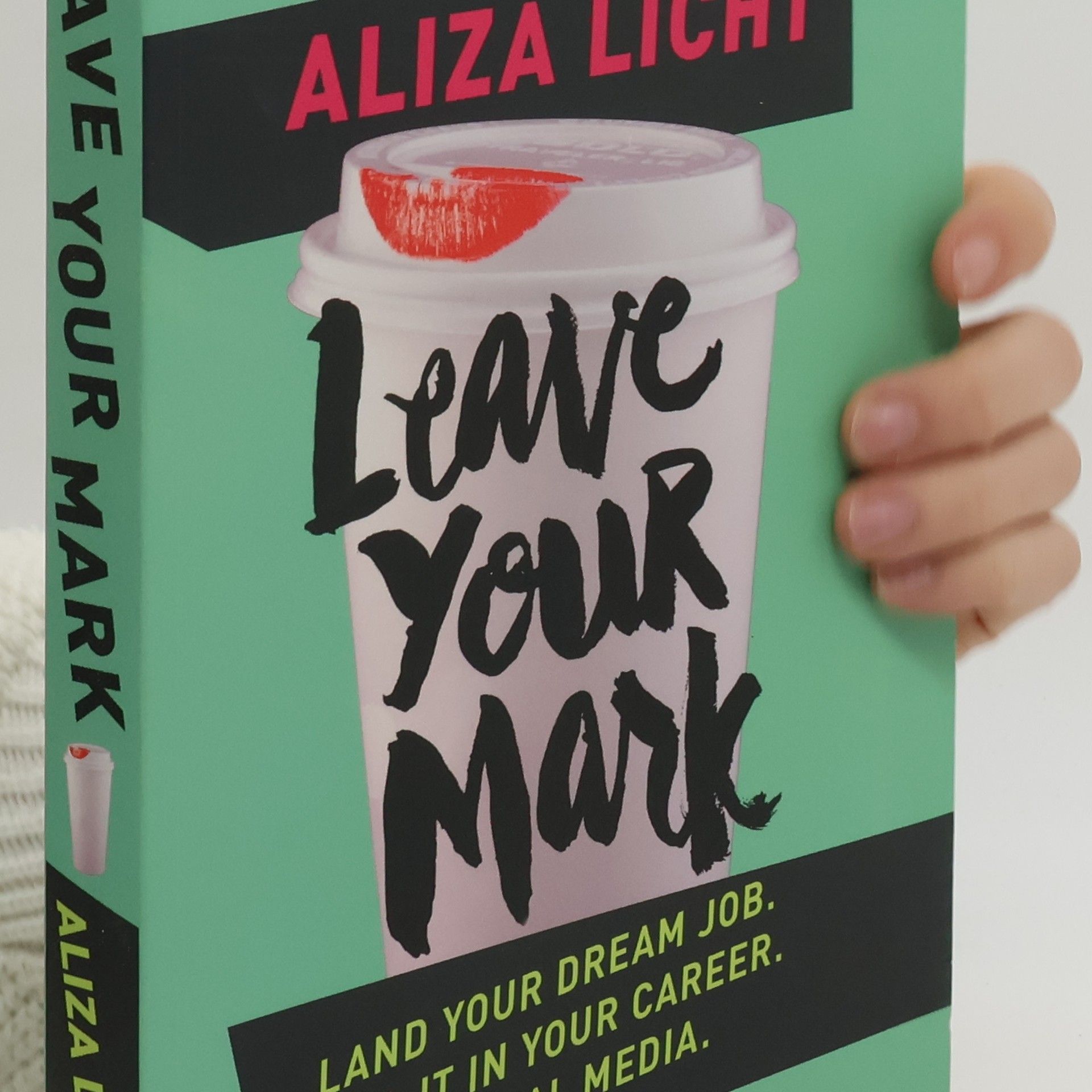 Aliza Licht Leave Your Mark