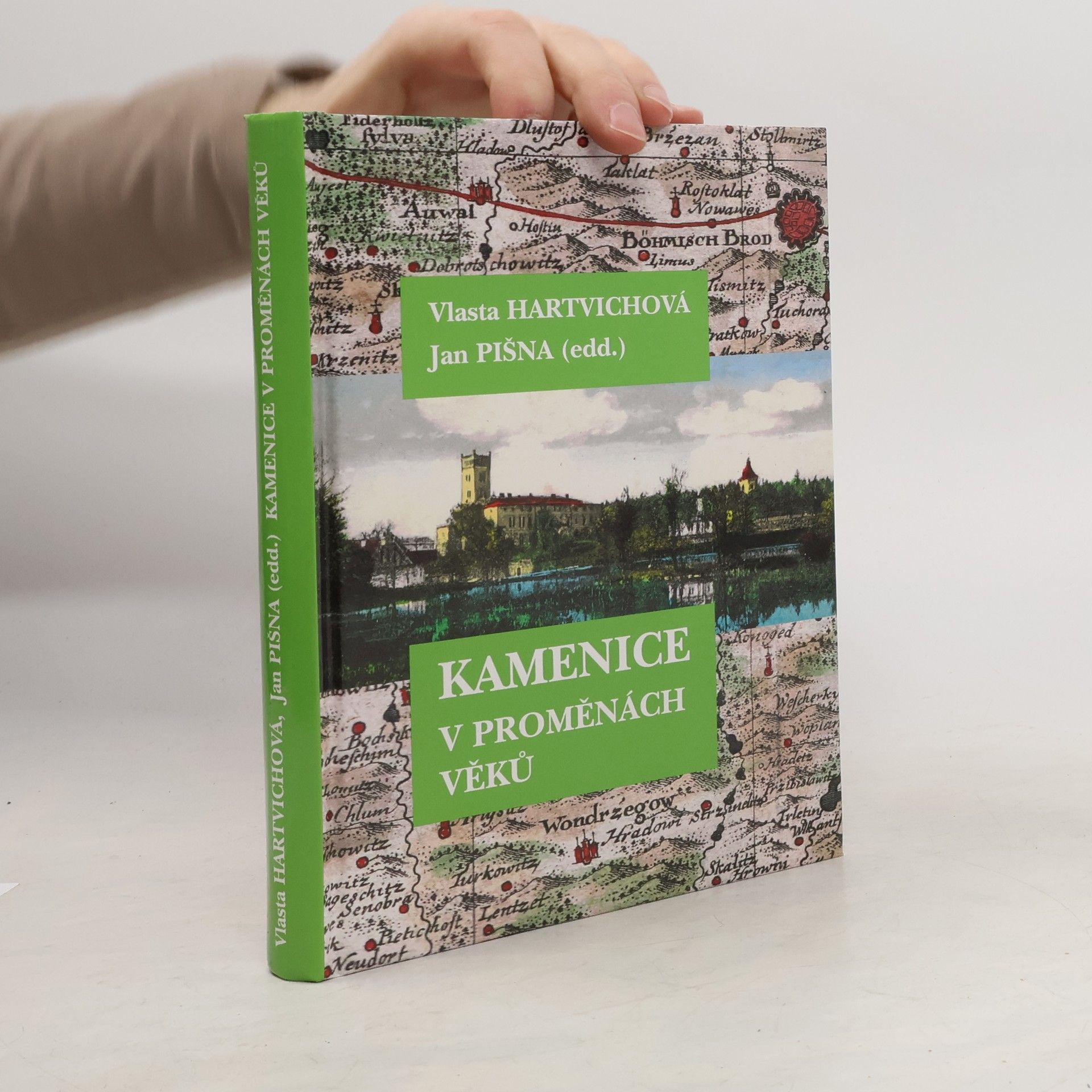 Vlasta Hartvichová Kamenice v proměnách věků