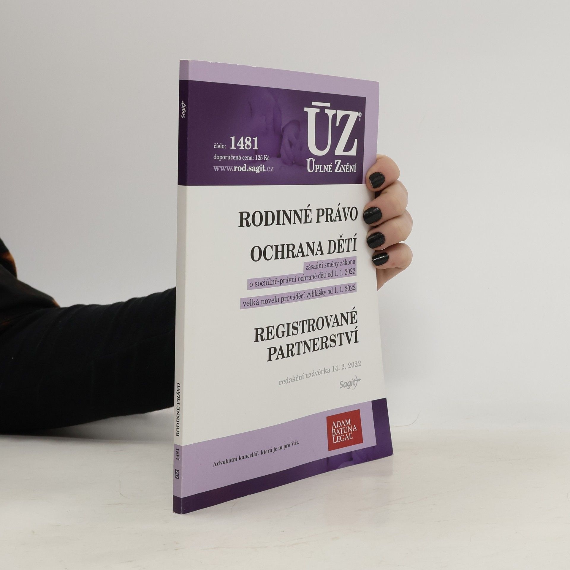 Autorenkollektiv ÚZ 1481 Rodinné právo ochrana dětí: registrované partnerství