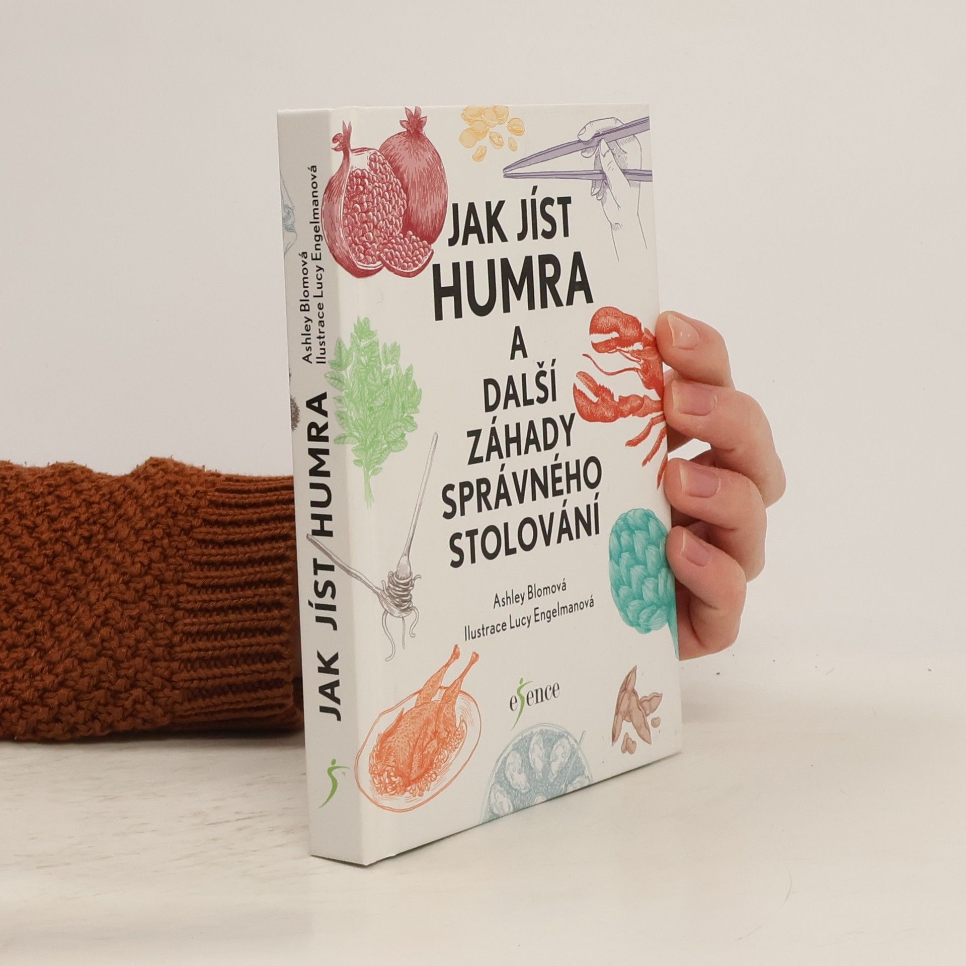 Jak jíst humra a další záhady správného stolování