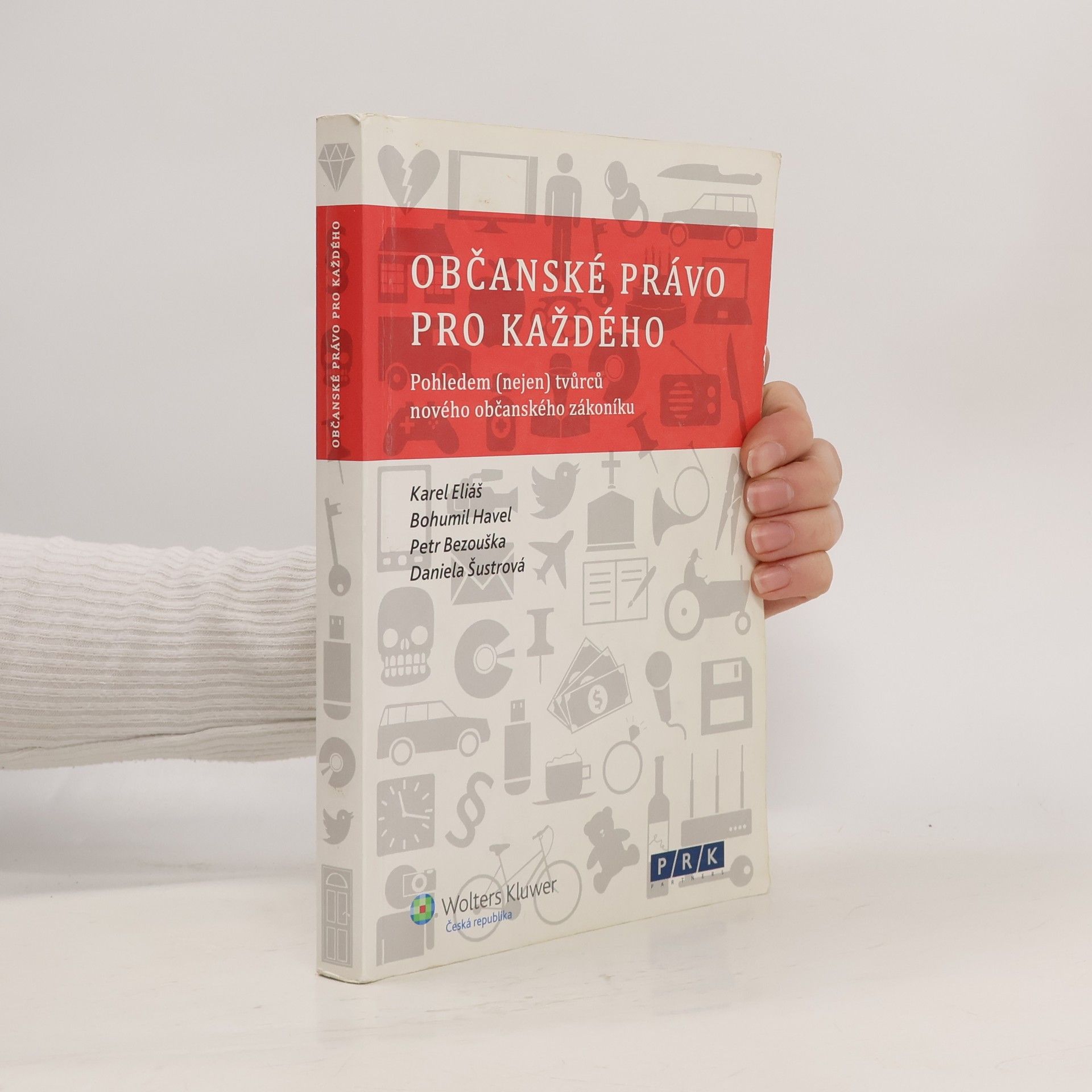 Karel Eliáš Občanské právo pro každého