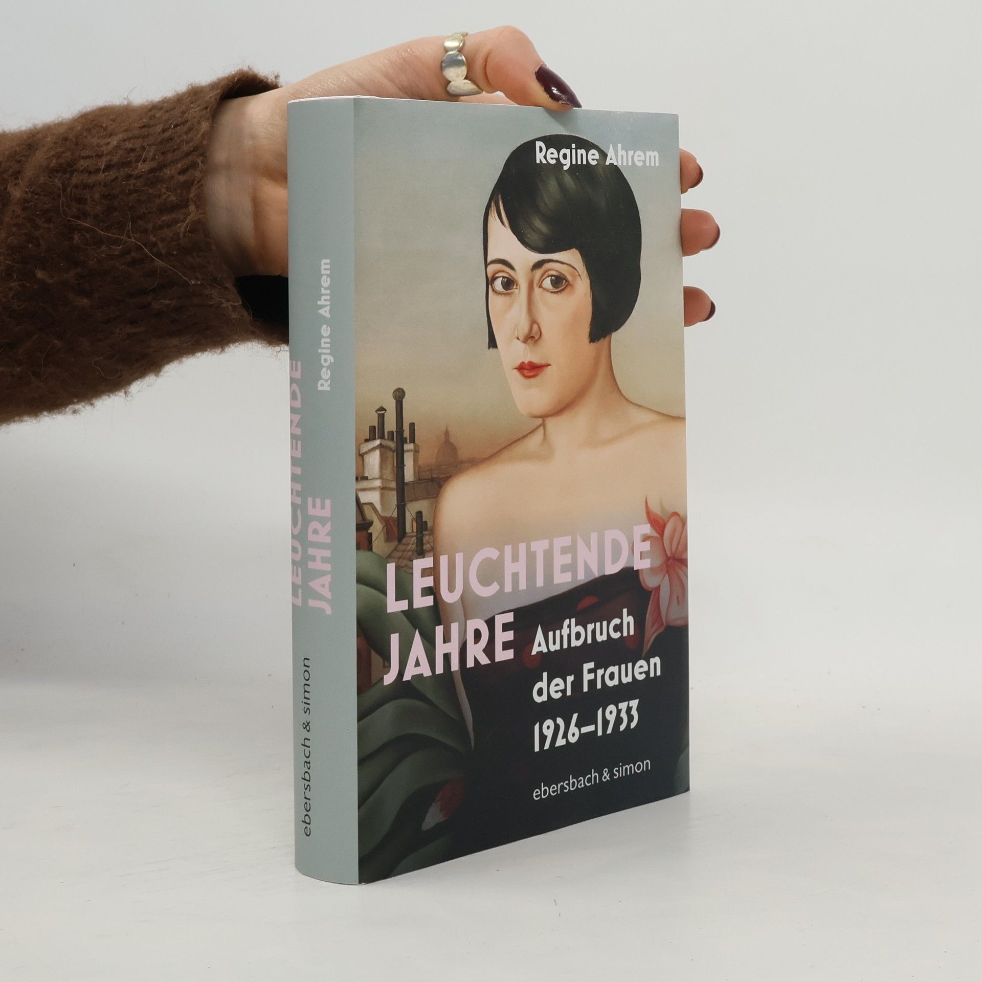 Regine Ahrem Leuchtende Jahre