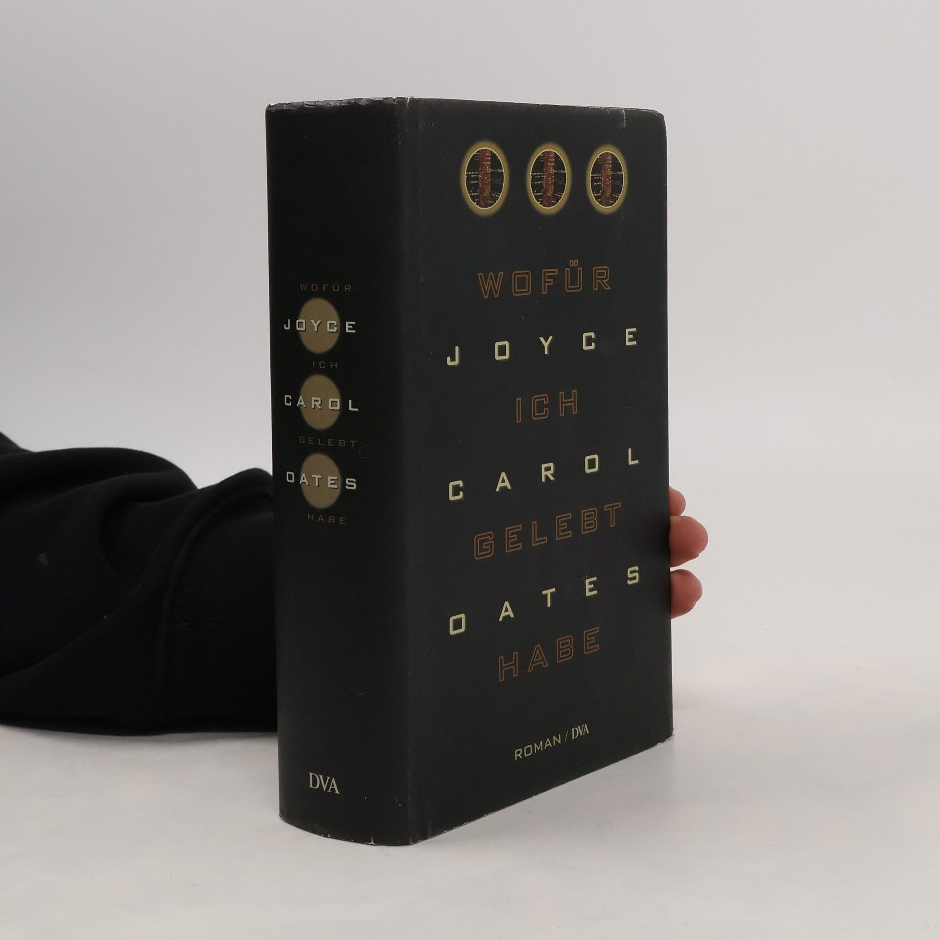 Joyce Carol Oatesová Wofür ich gelebt habe