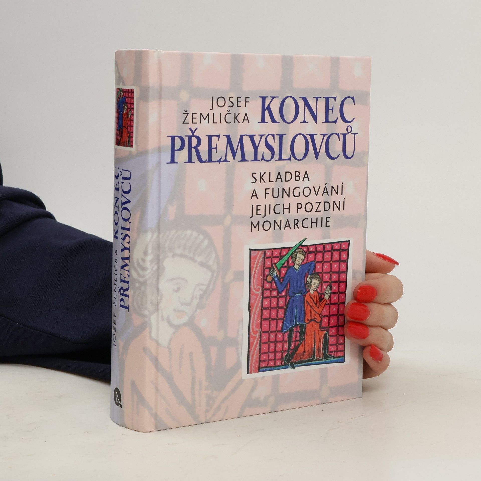 Josef Žemlička Konec Přemyslovců - Skladba a fungování jejich pozdní monarchie