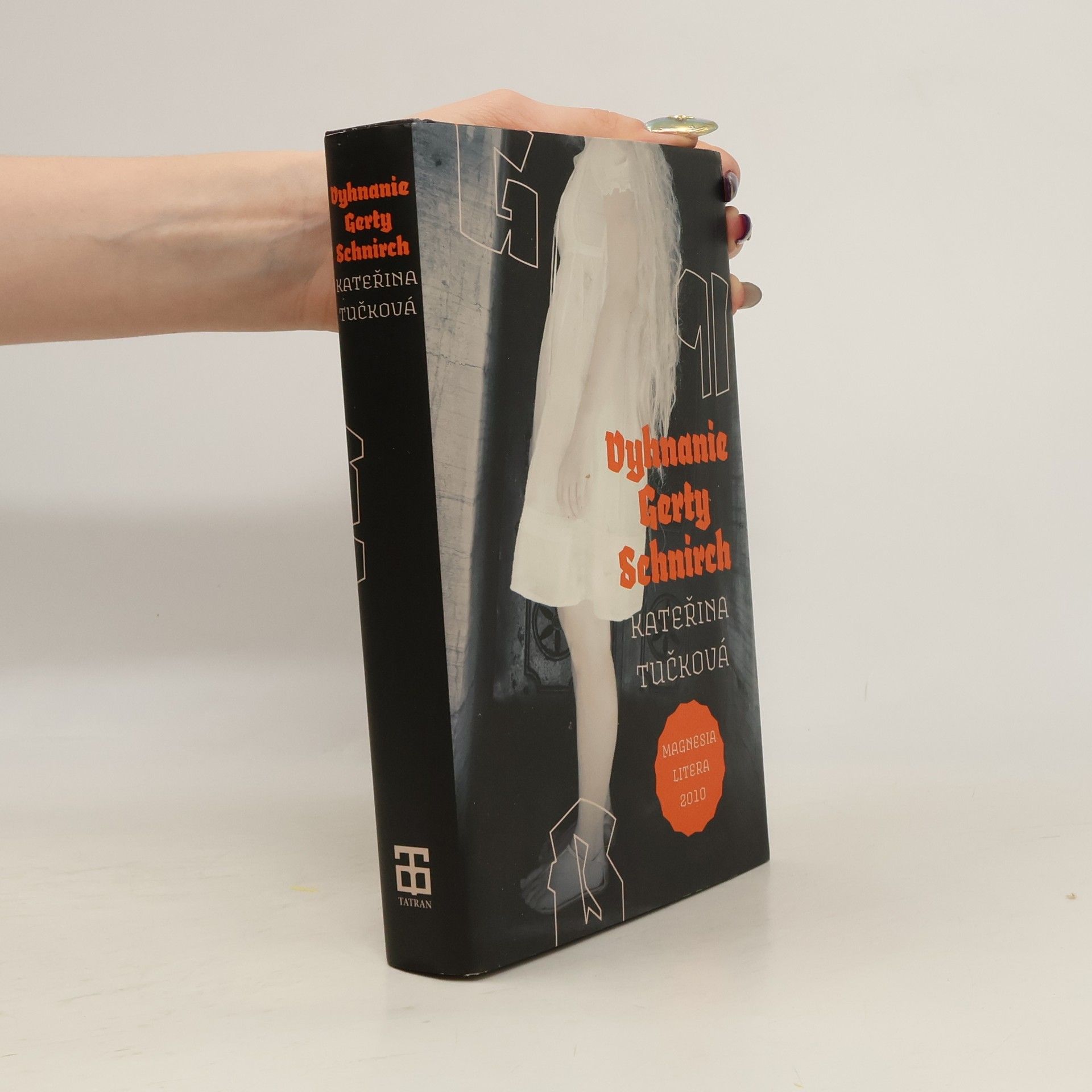 Kateřina Tučková Vyhnanie Gerty Schnirch