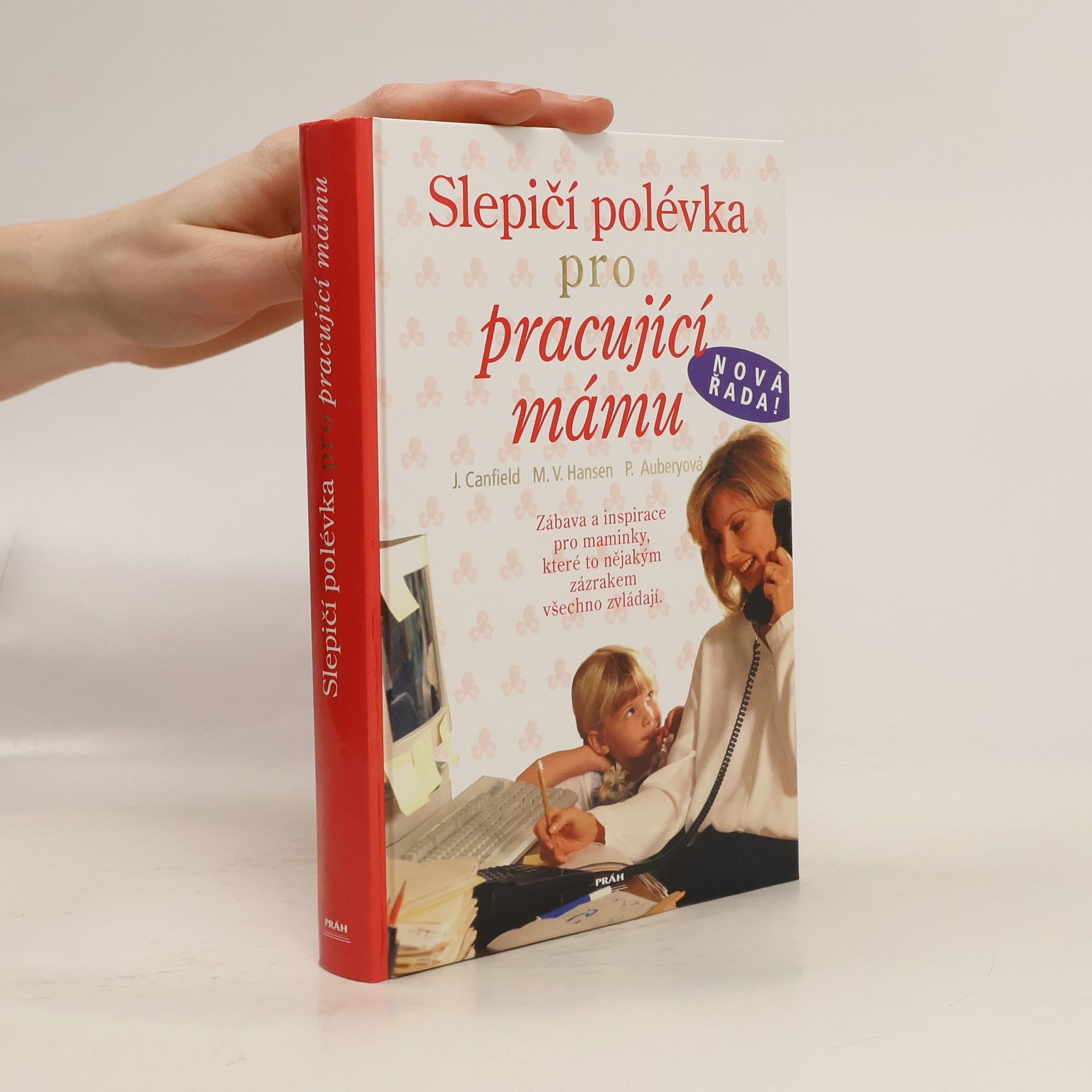 Slepičí polévka pro pracující mámu