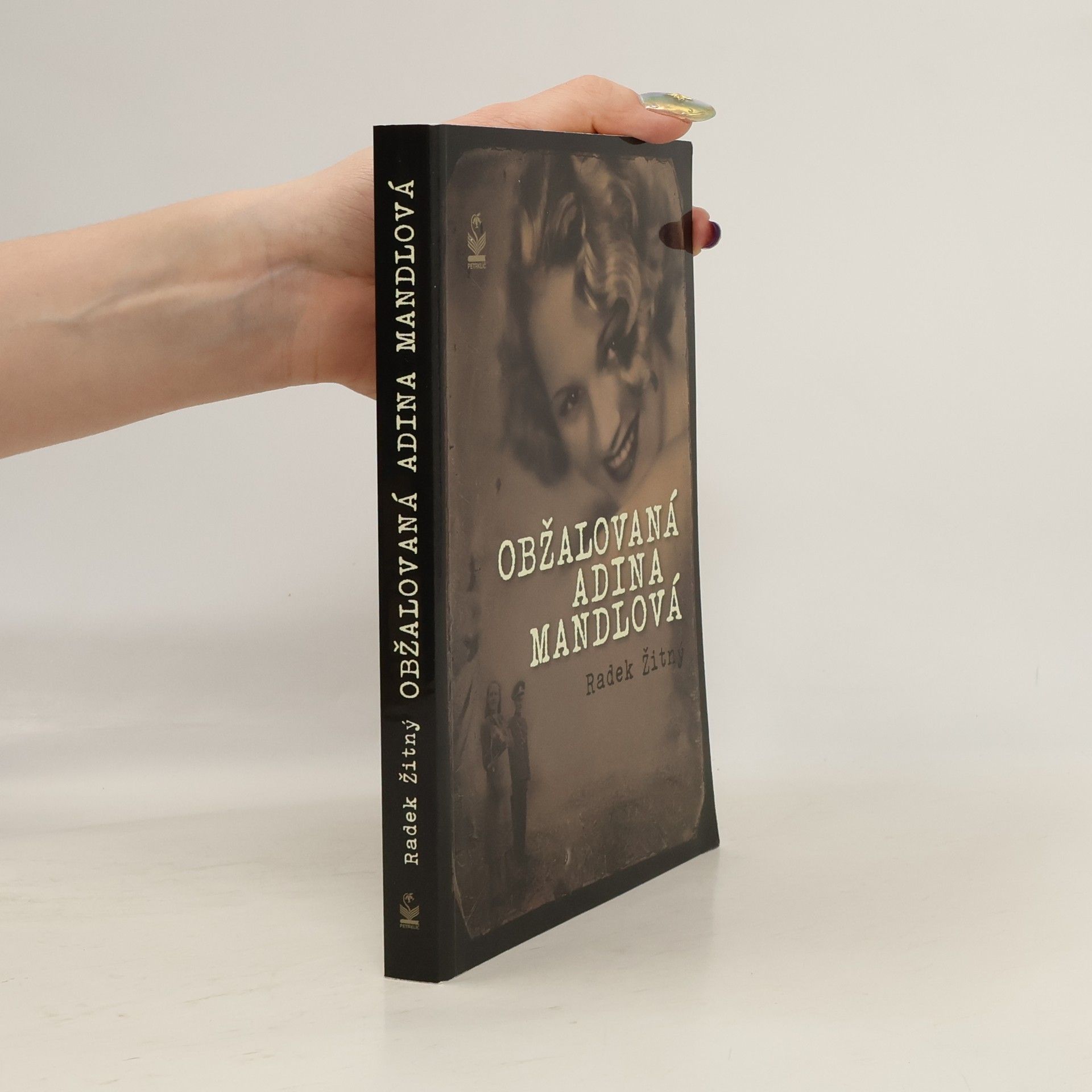 Radek Žitný Obžalovaná Adina Mandlová