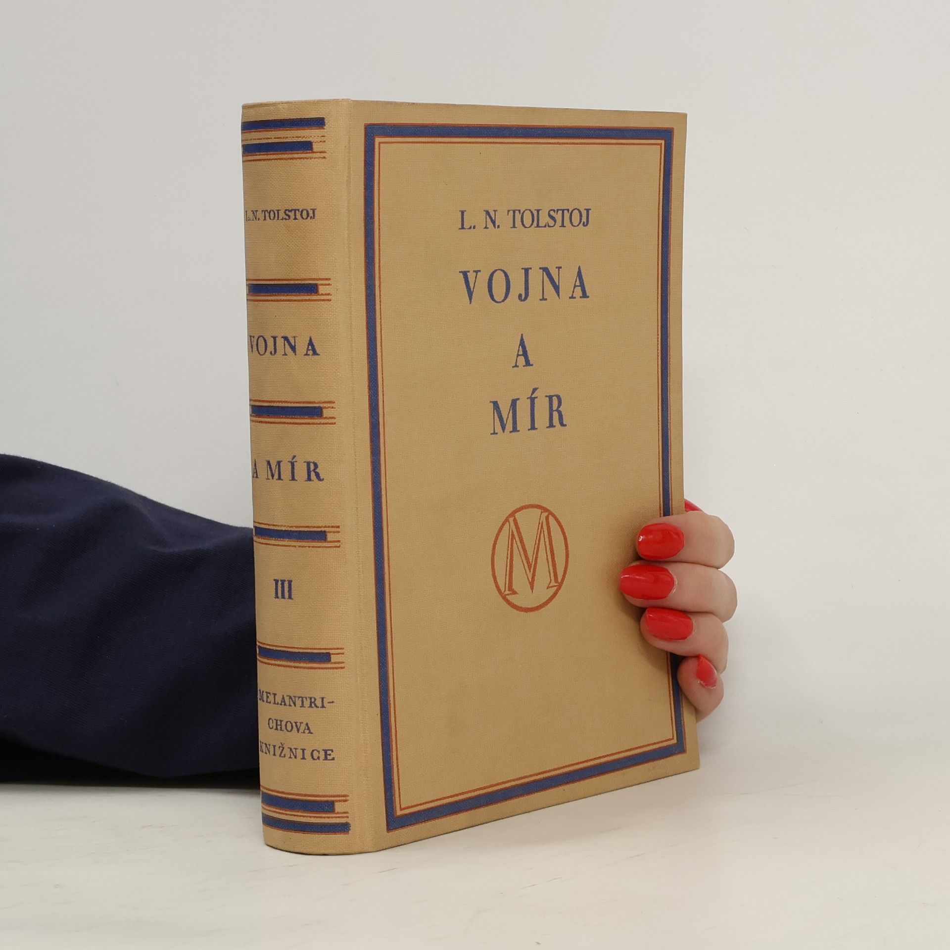 Leone Tolstoi Vojna a mír III. díl