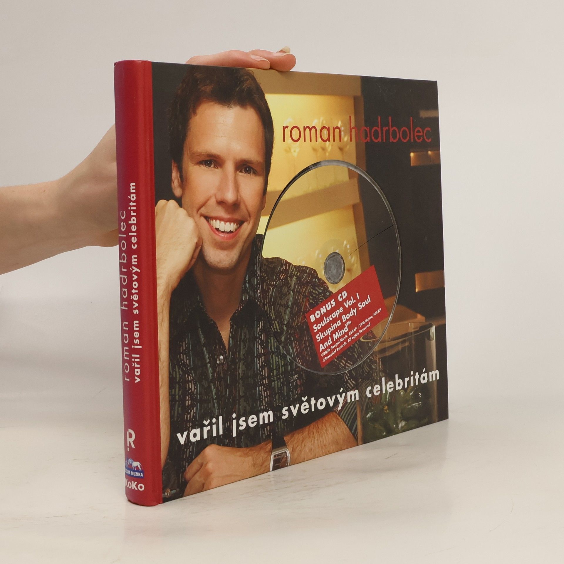 Hadrbolec Roman Vařil jsem světovým celebritám