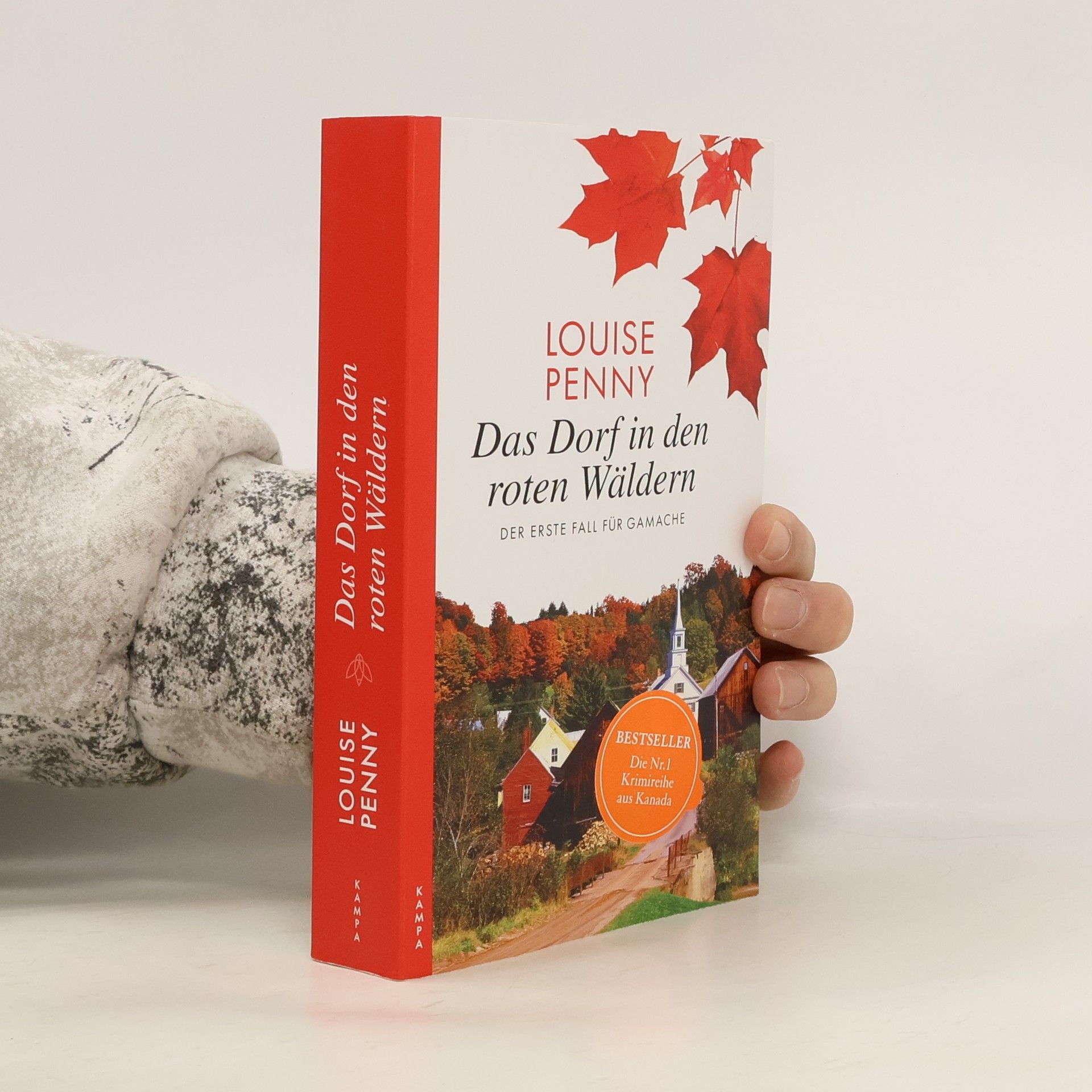 Louise Penny Das Dorf in den roten Wäldern