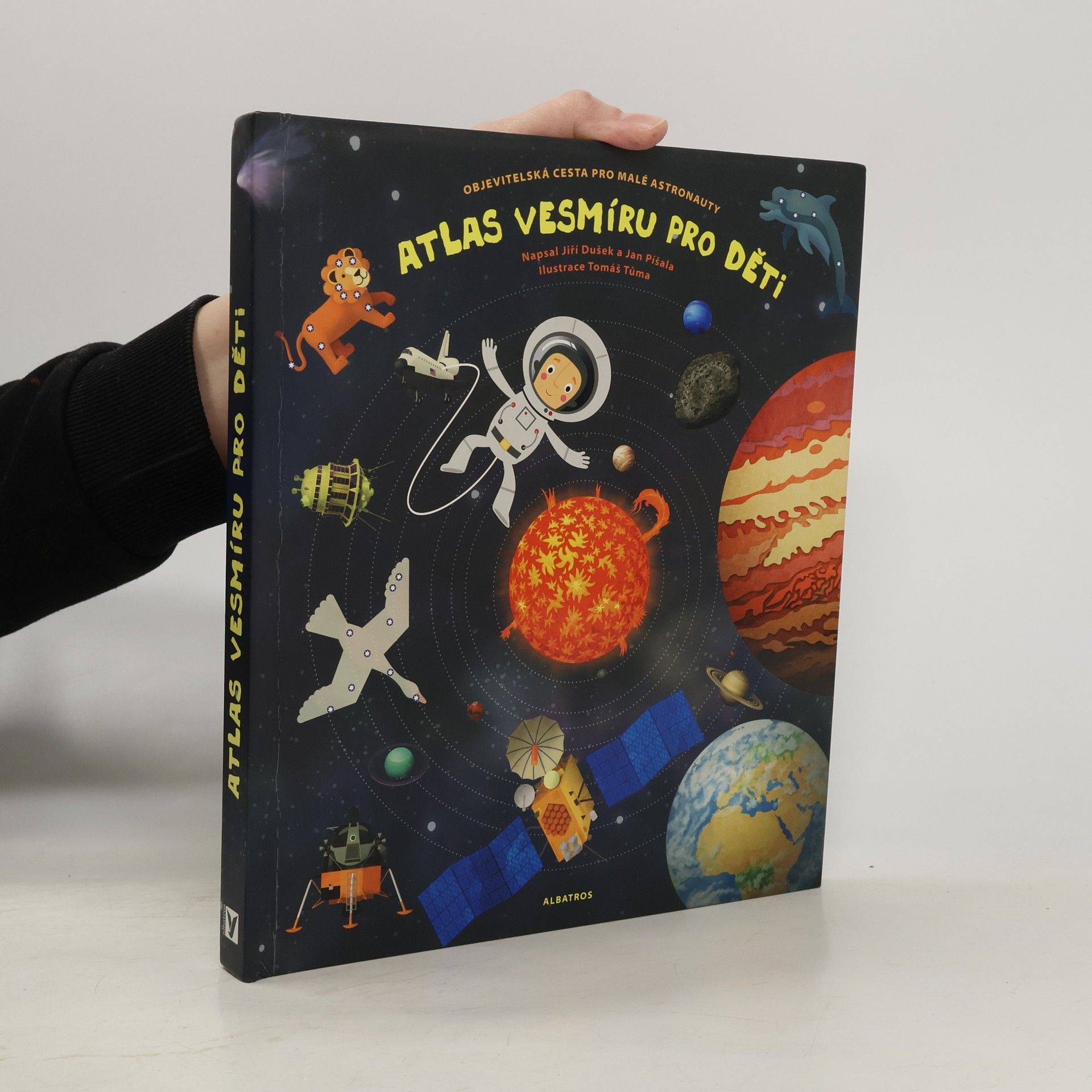 Jiří Dušek Atlas vesmíru pro děti. Objevitelská cesta pro malé astronauty