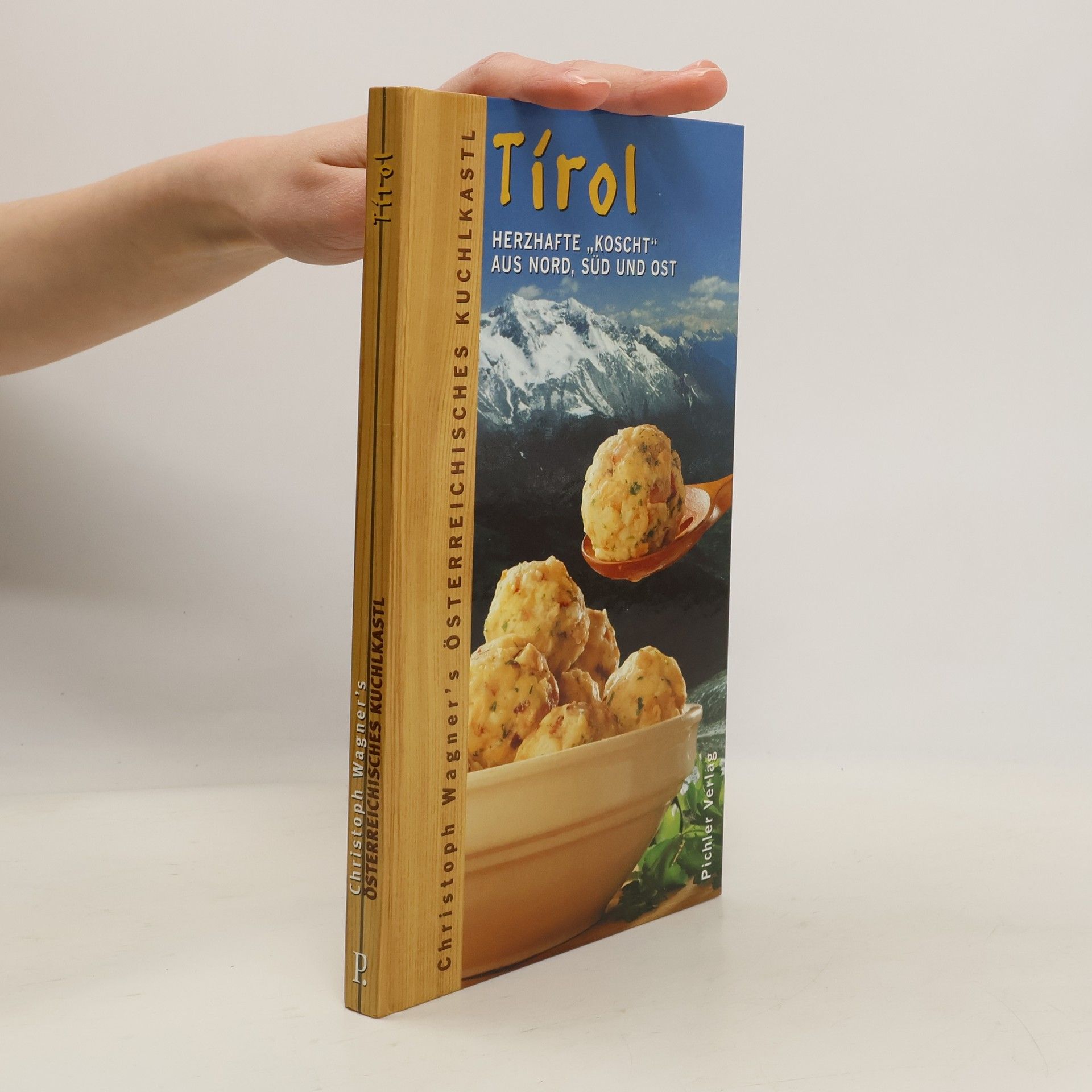 Christoph Wagner Das österreichische Kuchlkastl